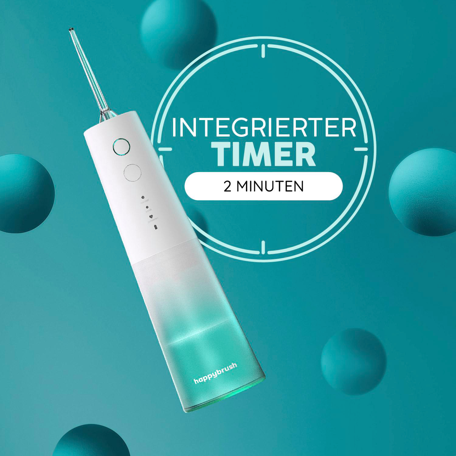 Eine happybrush Munddusche vor teal-farbenem Hintergrund mit Text 'Integrierter Timer'.