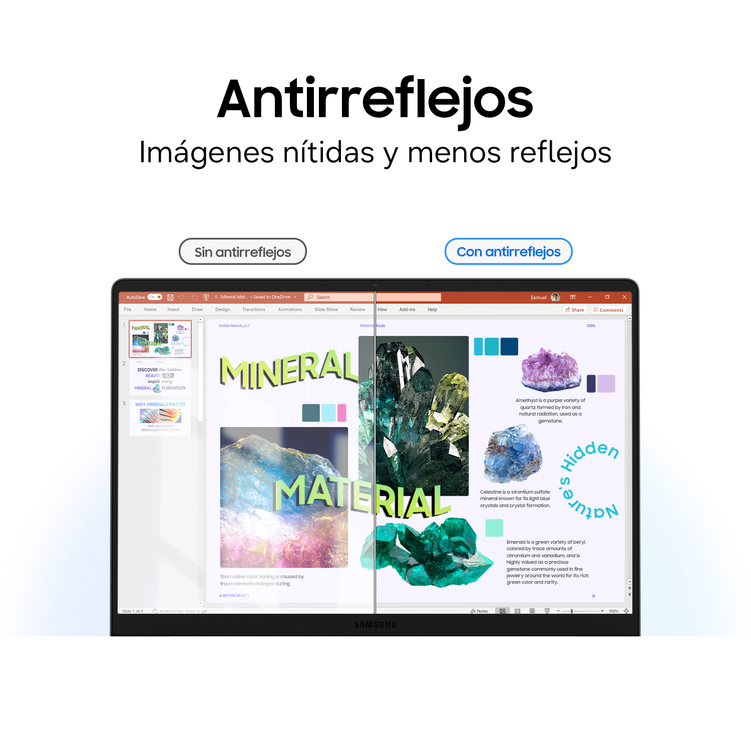 Antirreflejos. Imágenes nítidas y menos reflejos.