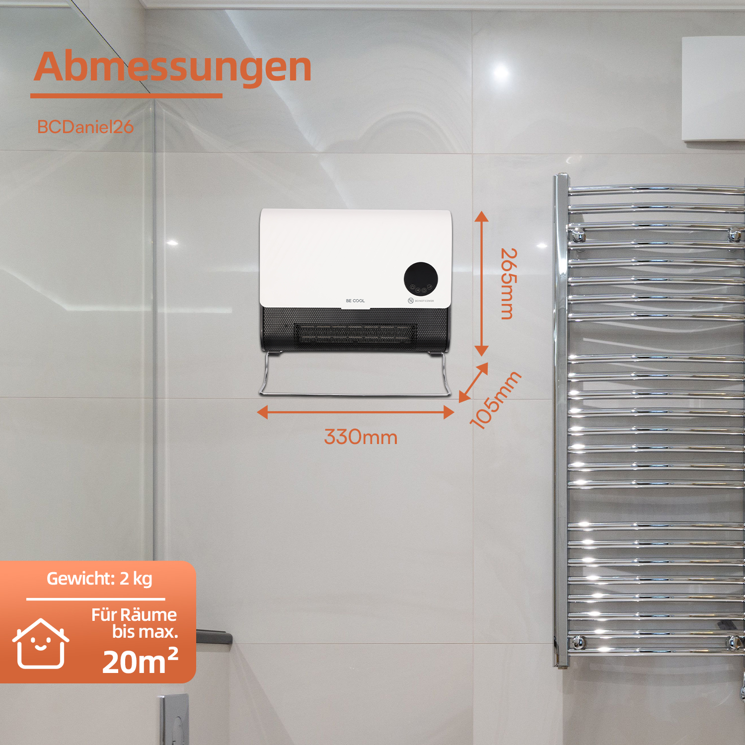 Heizlüfter an weißer Fliesenwand mit Abmessungen, neben einem verchromten Handtuchwärmer.