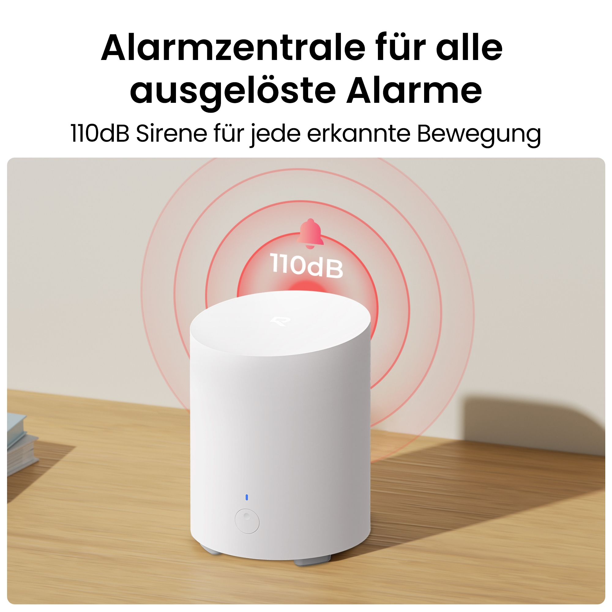 Eine weiße Alarmanlage auf einem Holz Tisch mit roten Schallwellen und Text darüber.