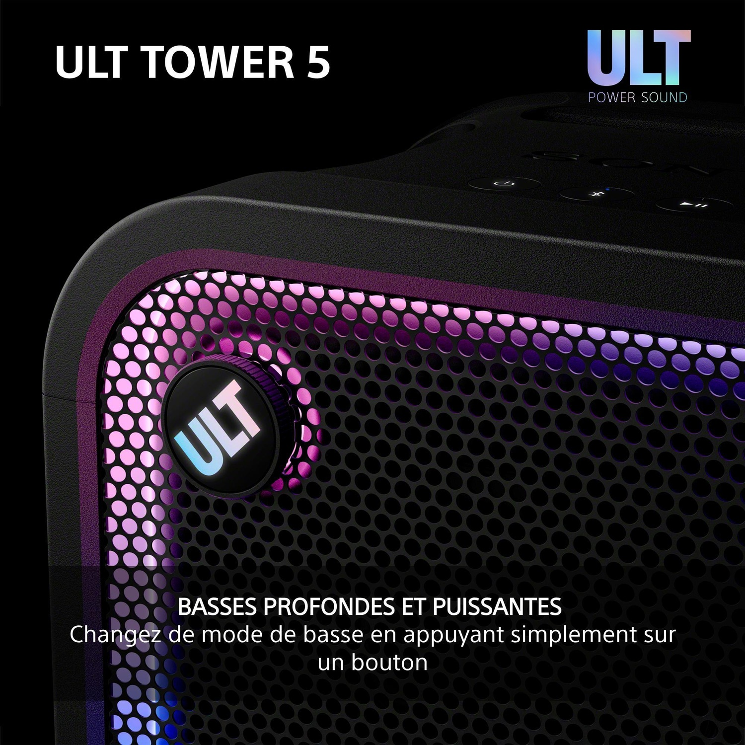 Enceinte noire ULT Tower 5 avec grille lumineuse et bouton ULT sur fond sombre.