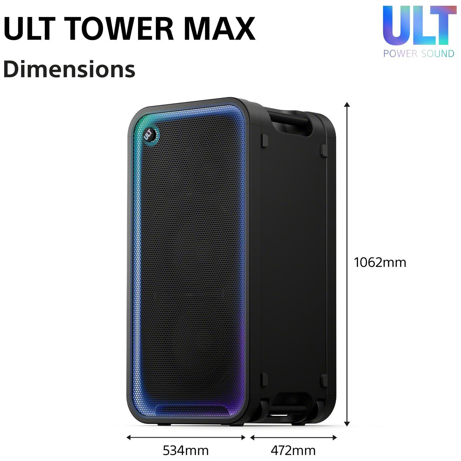 Schéma des dimensions de l'enceinte ULT Tower Max montrant une hauteur de 1062 mm, une largeur de 534 mm et une profondeur de 472 mm.
