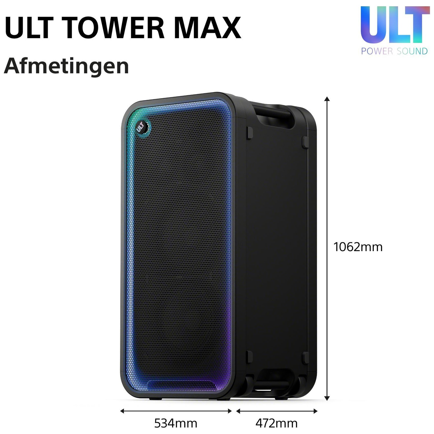 Zwarte ULT Tower Max speaker met LED verlichting en afmetingen 534x472x1062mm.