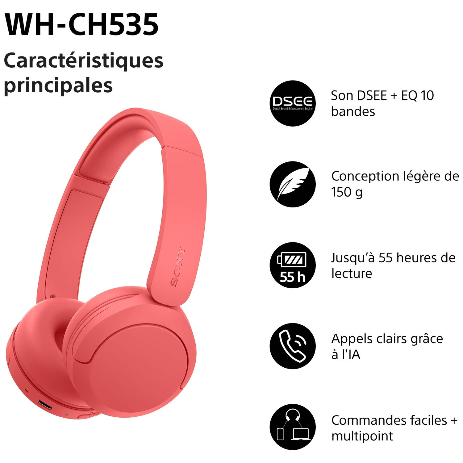 Casque Sony rose avec des caractéristiques comme batterie 55h et design léger à côté.