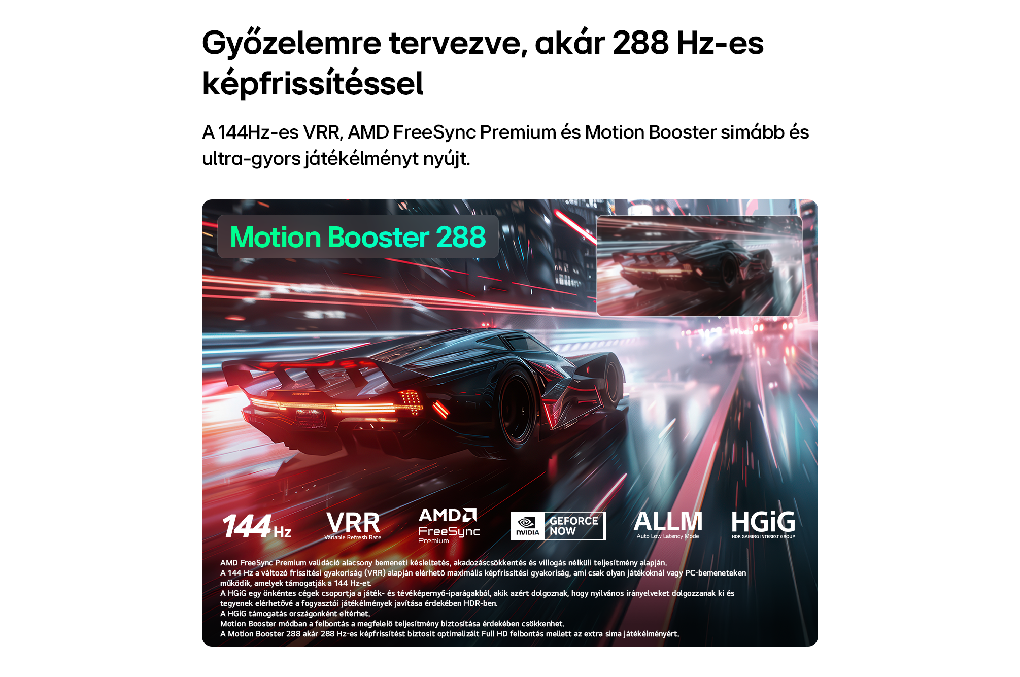 Játékmonitor hirdetés futurisztikus versenyautóval, Motion Booster 288-mal és technológiai logókkal.