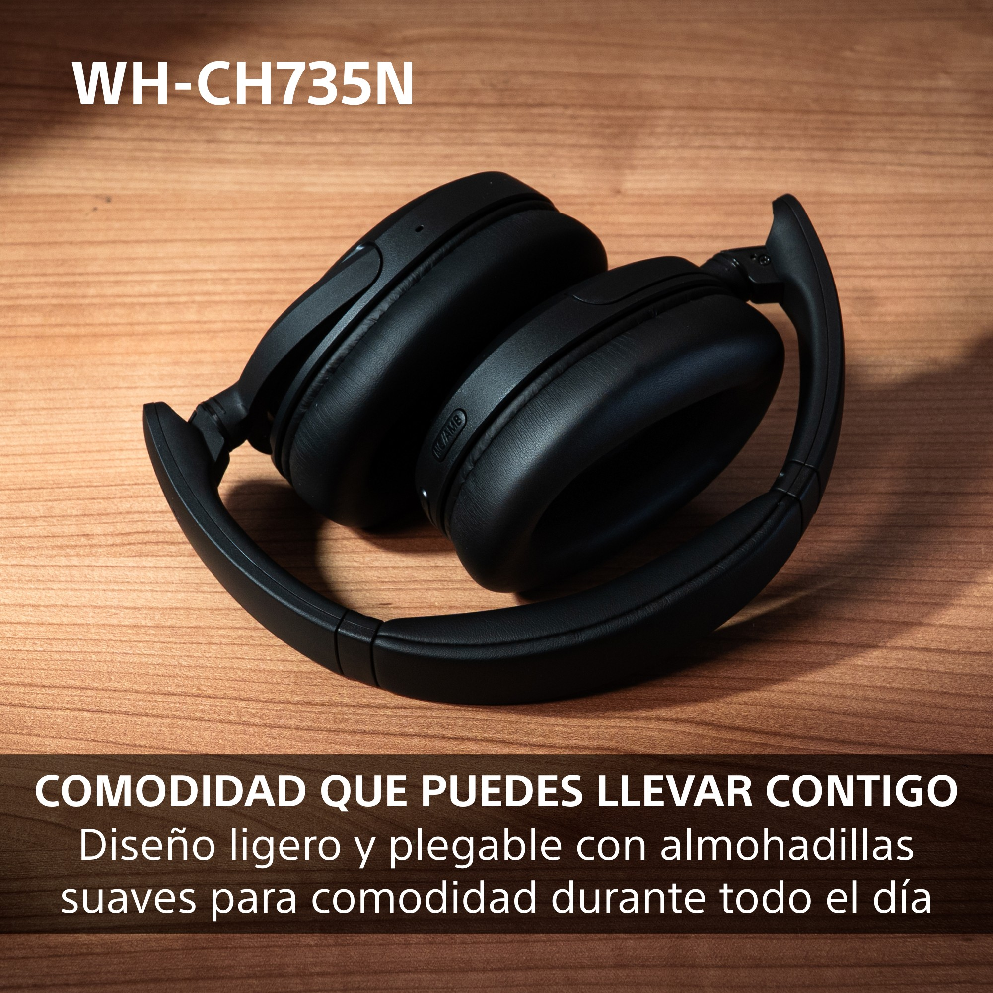 Comodidad que puedes llevar contigo. Ligeros y plegables con almohadillas suaves para todo el día.