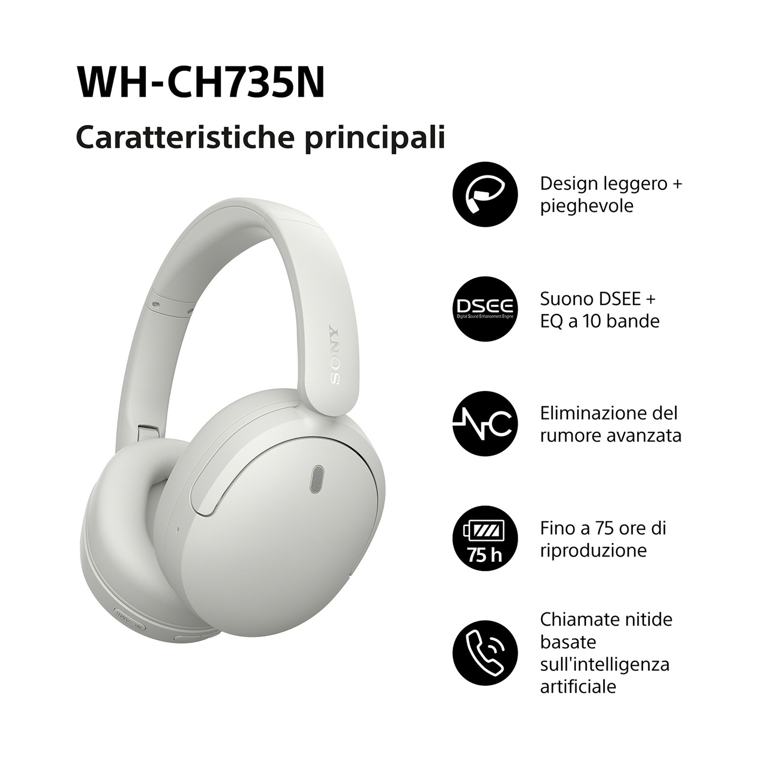 Cuffie wireless Sony WH-CH735N bianche con caratteristiche principali elencate a destra.