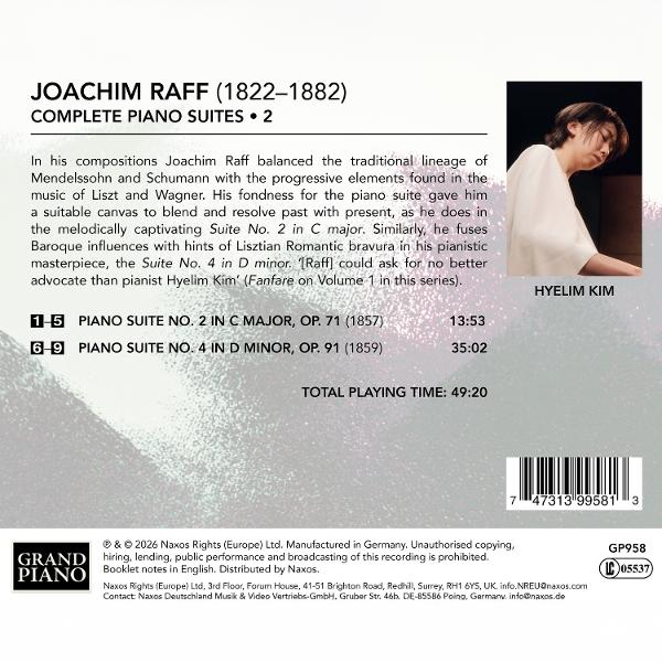 CD-Rückseite mit Joachim Raff Klaviersuiten, Text, Trackliste, Foto von Pianistin Hyelim Kim und Barcode.