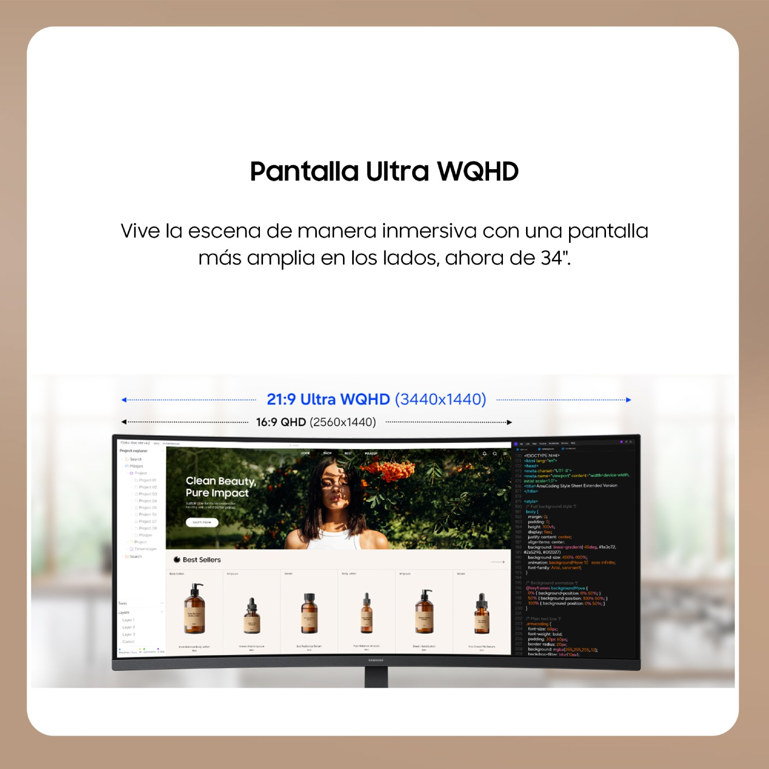 Pantalla Ultra WQHD
Vive la escena de manera inmersiva con una pantalla más amplia en los lados, ahora de 34”.