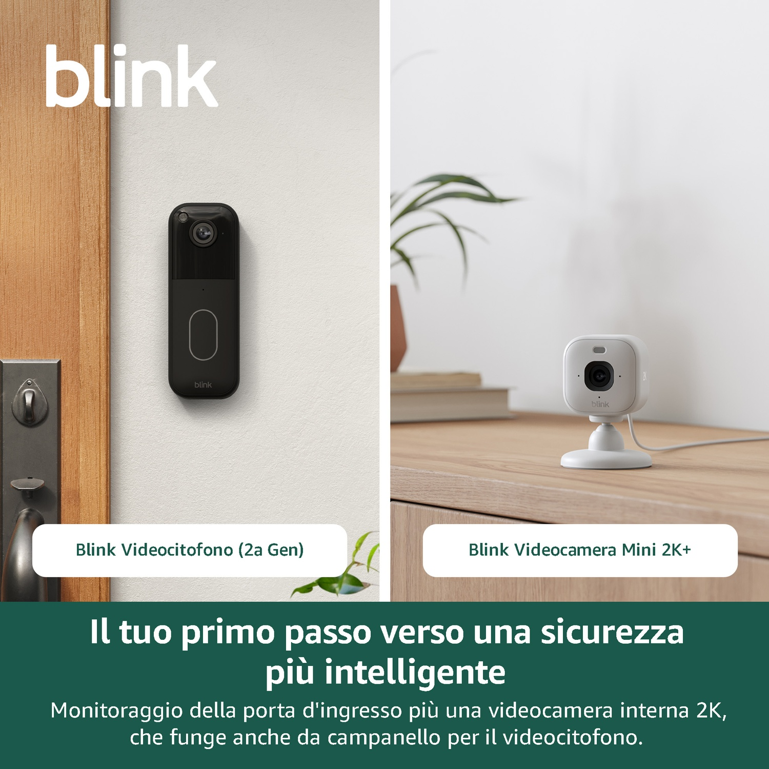 Videocitofono Blink e mini telecamera interna in un'immagine promozionale.