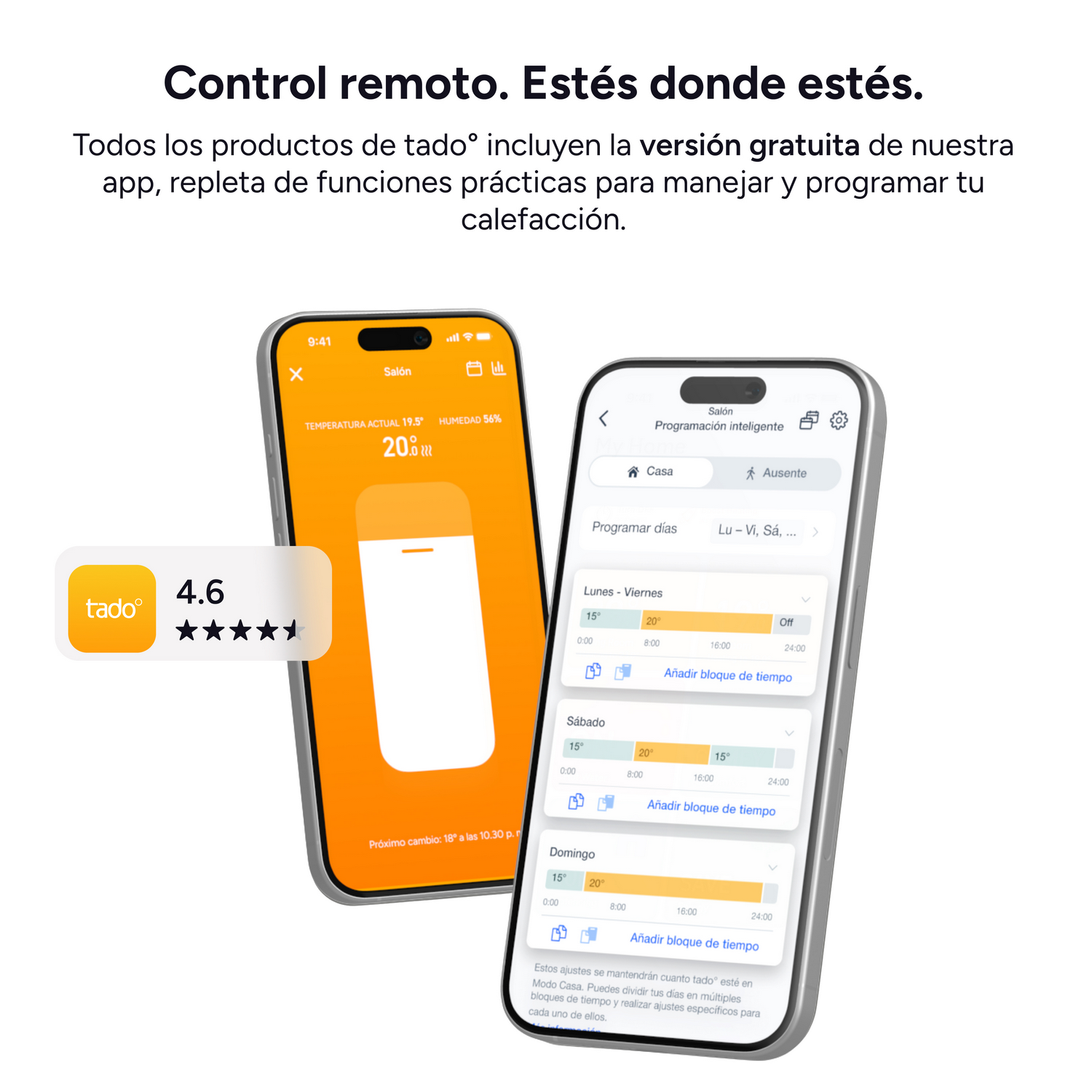 Dos smartphones muestran la app de calefacción Tado con control de temperatura y programación, y 4.6 estrellas a la izquierda.