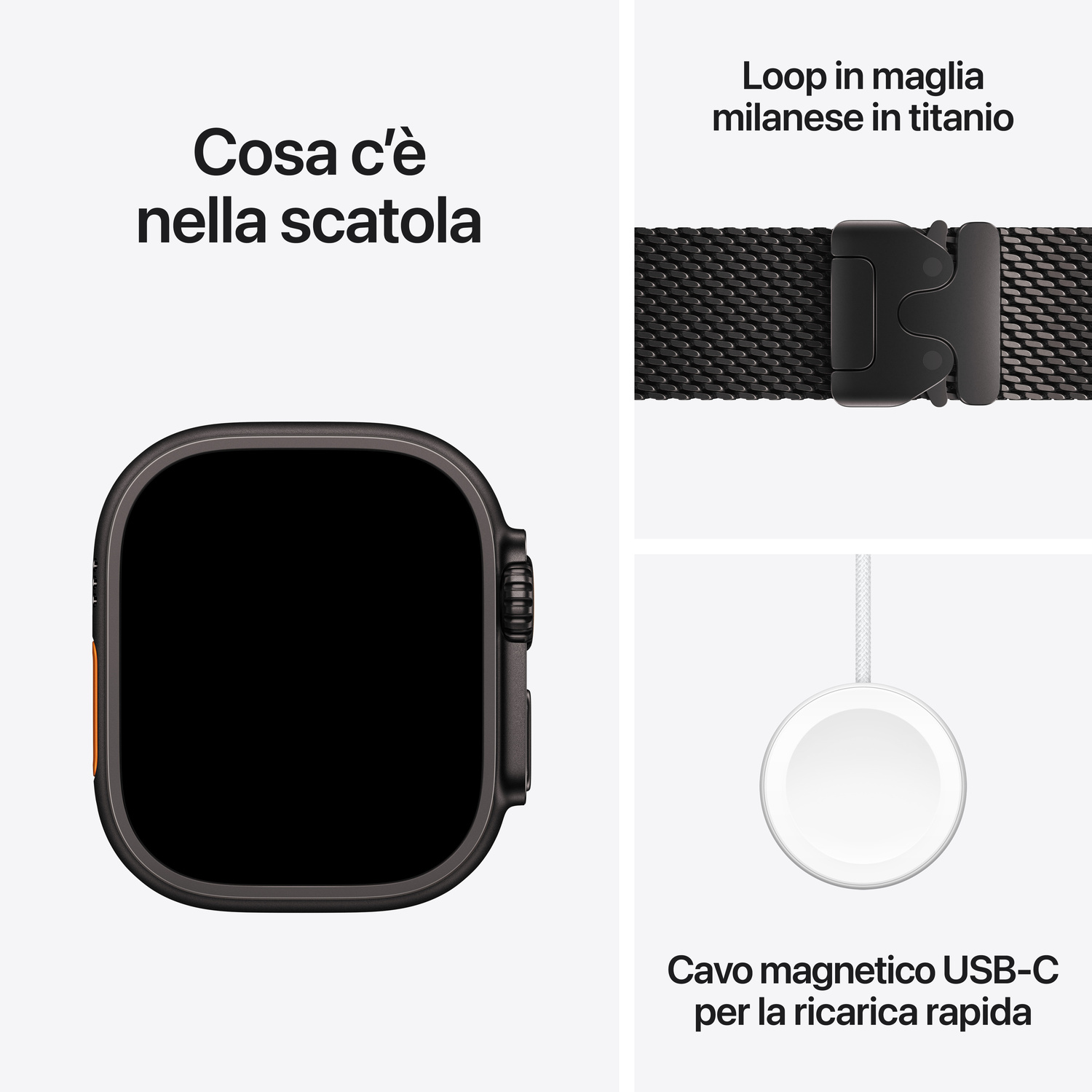 Contenuto della confezione: uno smartwatch scuro, un cinturino milanese nero e un cavo di ricarica USB-C.