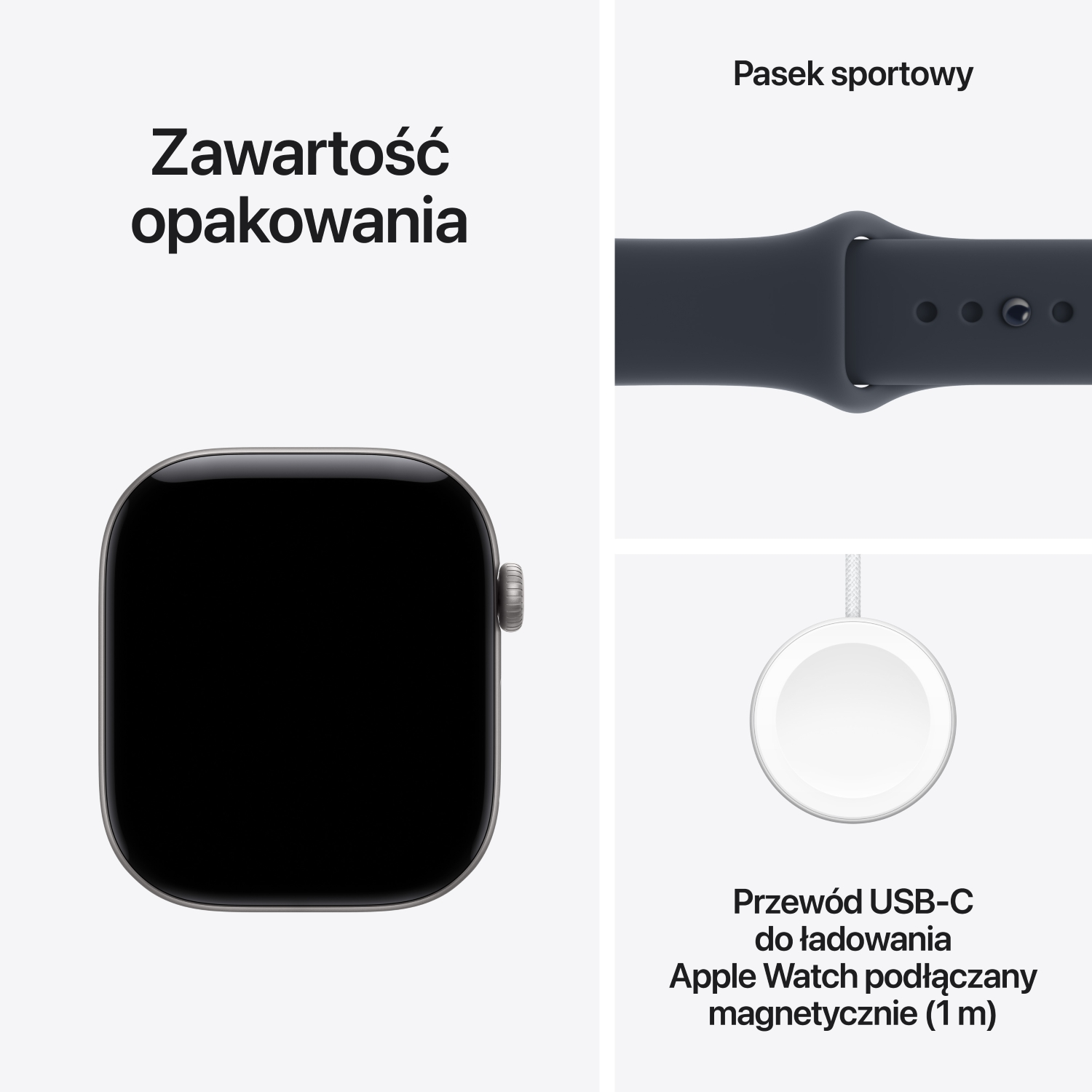 Zawartość opakowania: Apple Watch, pasek sportowy i przewód USB-C do ładowania magnetycznego (1 m).