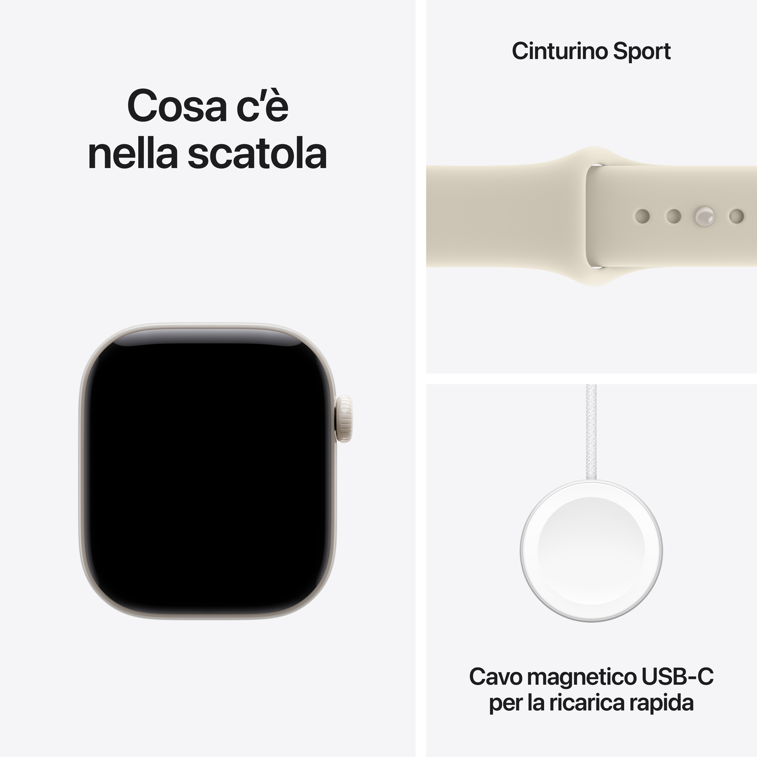 Cosa c'è nella scatola: un Apple Watch, un cinturino sport e un cavo magnetico USB-C per ricarica rapida.