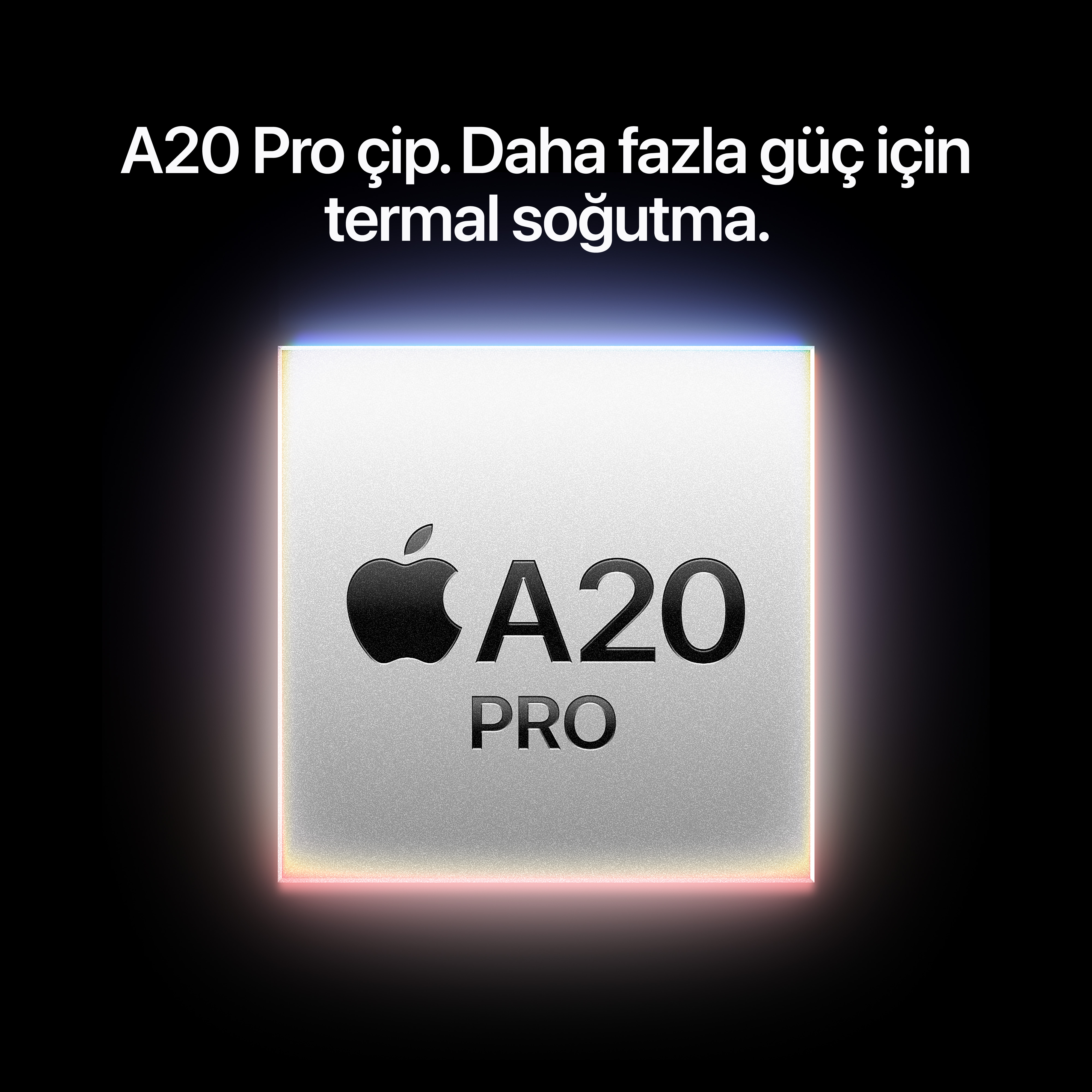 Siyah arka planda Apple logosu ve A20 PRO yazısı bulunan gümüş renkli bir çip.
