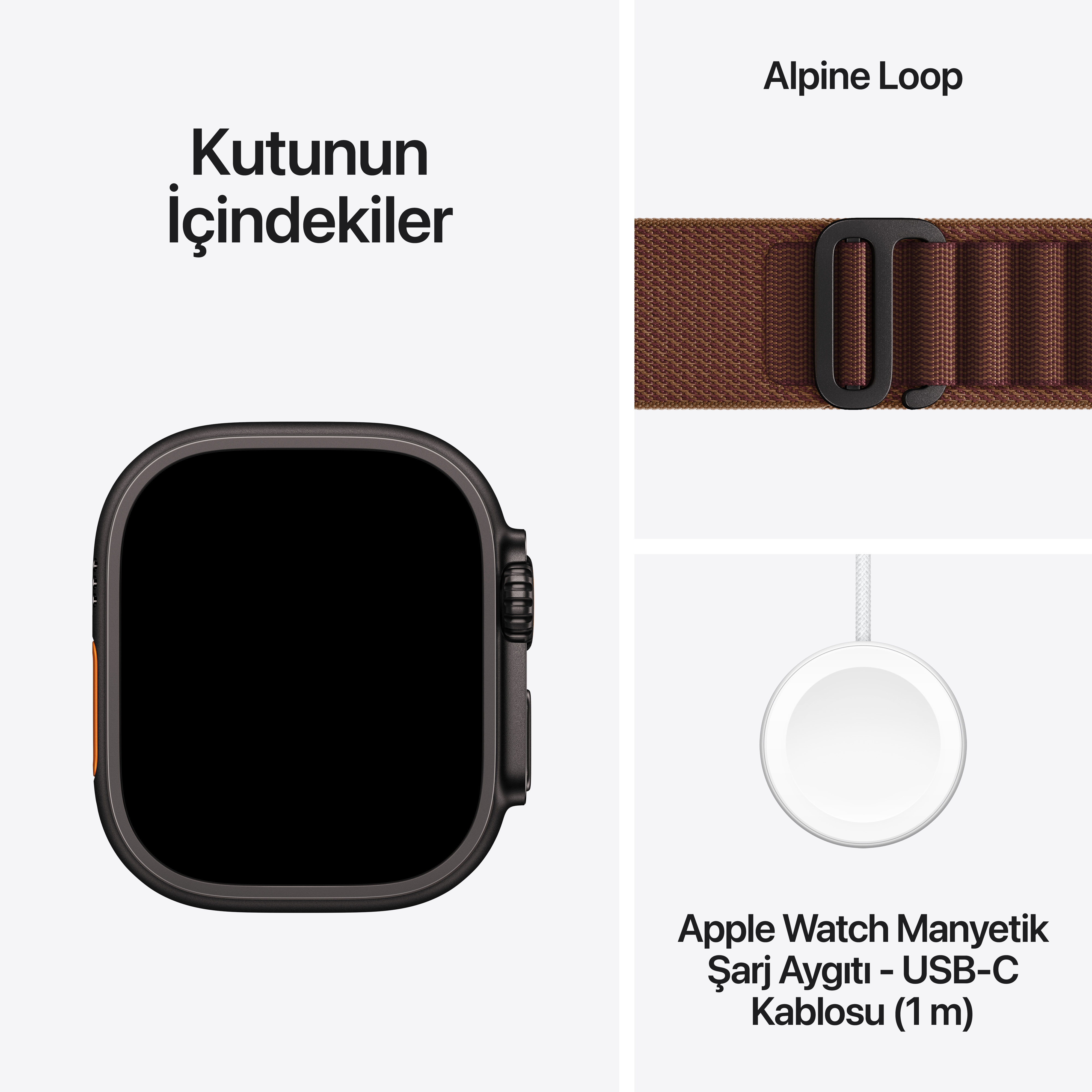 Kutunun içindekiler: Bir Apple Watch, kahverengi Alpine Loop kordon ve manyetik USB-C şarj kablosu.
