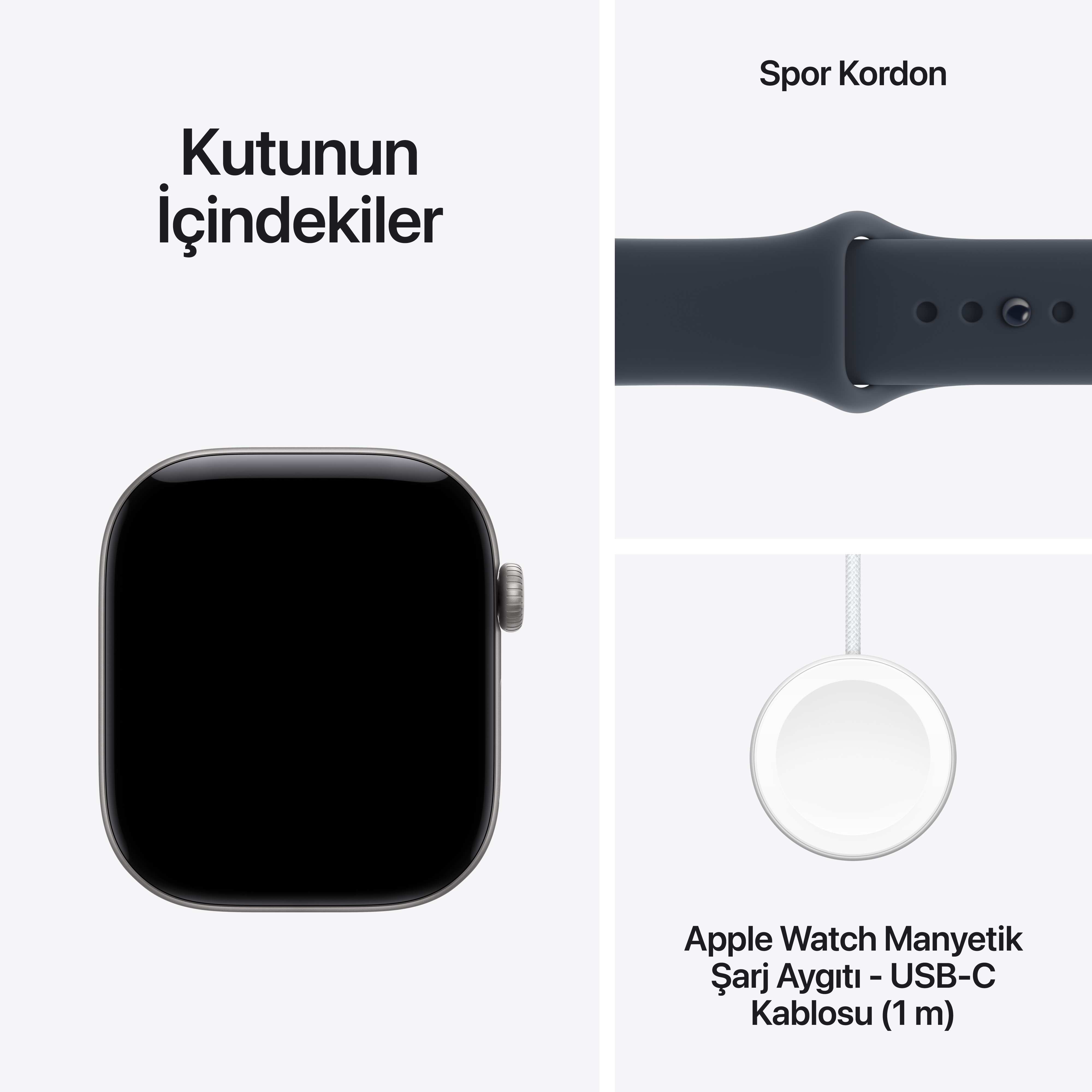 Apple Watch kutu içeriği: akıllı saat, spor kordon ve USB-C manyetik şarj kablosu.