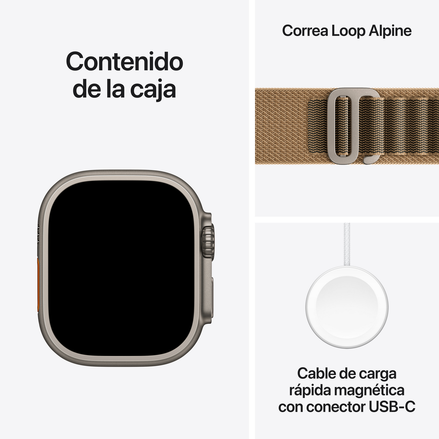 Contenido de la caja: Apple Watch, correa Alpine Loop y cable de carga rápida USB-C magnético.
