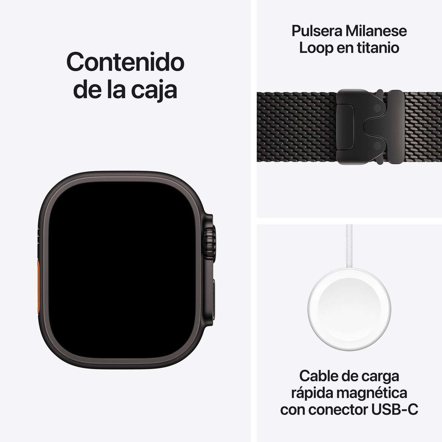 Contenido de la caja: reloj negro, correa Milanesa de titanio y cable de carga rápida magnética con USB-C.