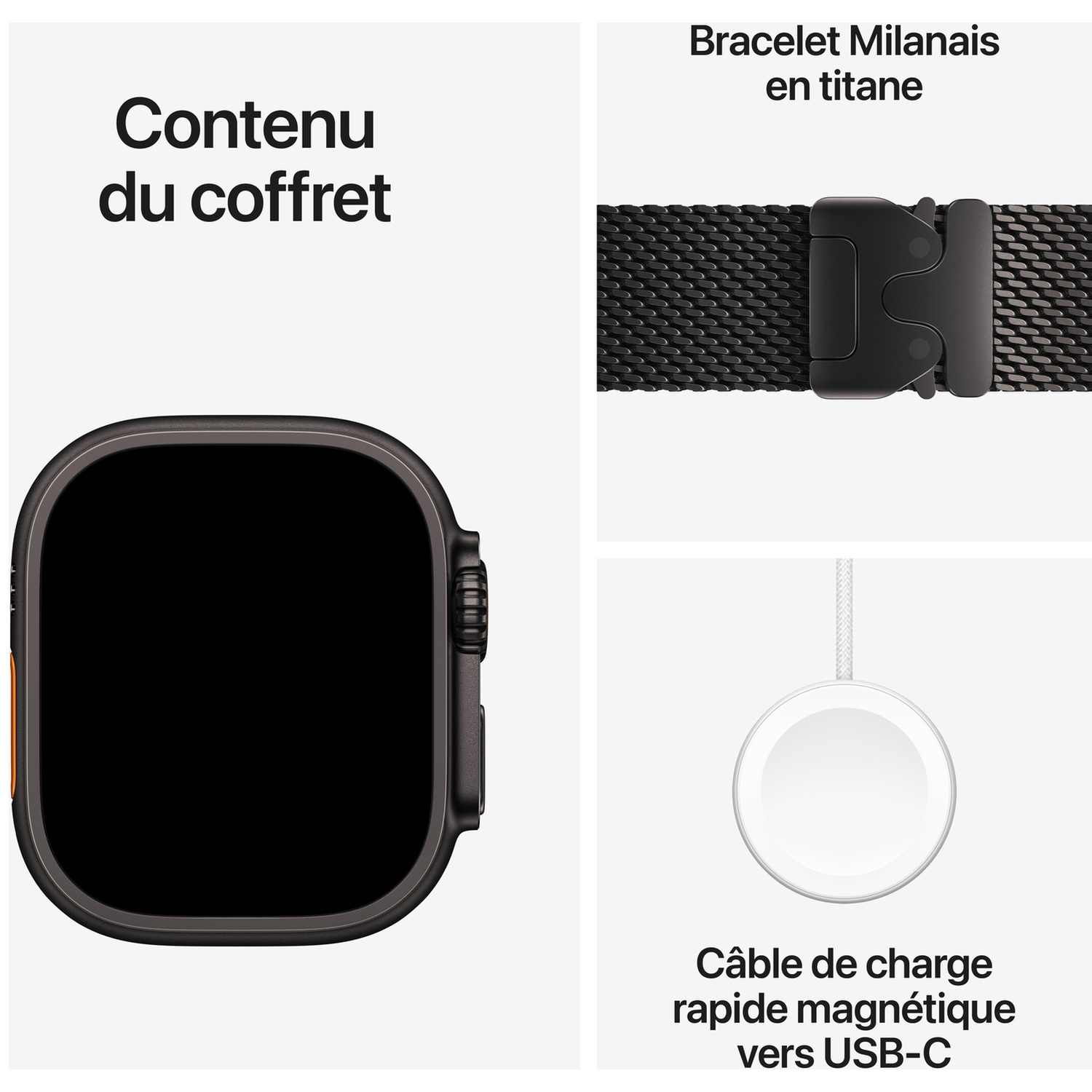 Contenu du coffret montrant une montre connectée, un bracelet milanais en titane et un câble de charge USB-C.