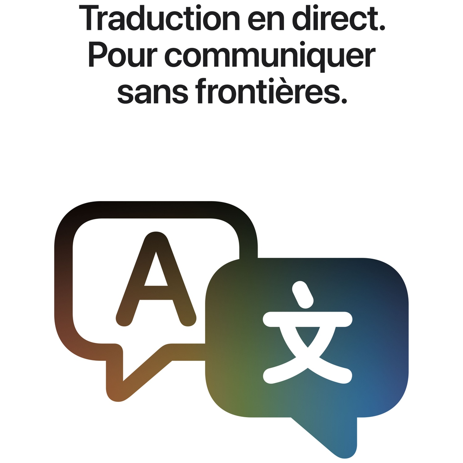 Traduction en direct. Pour communiquer sans frontières.