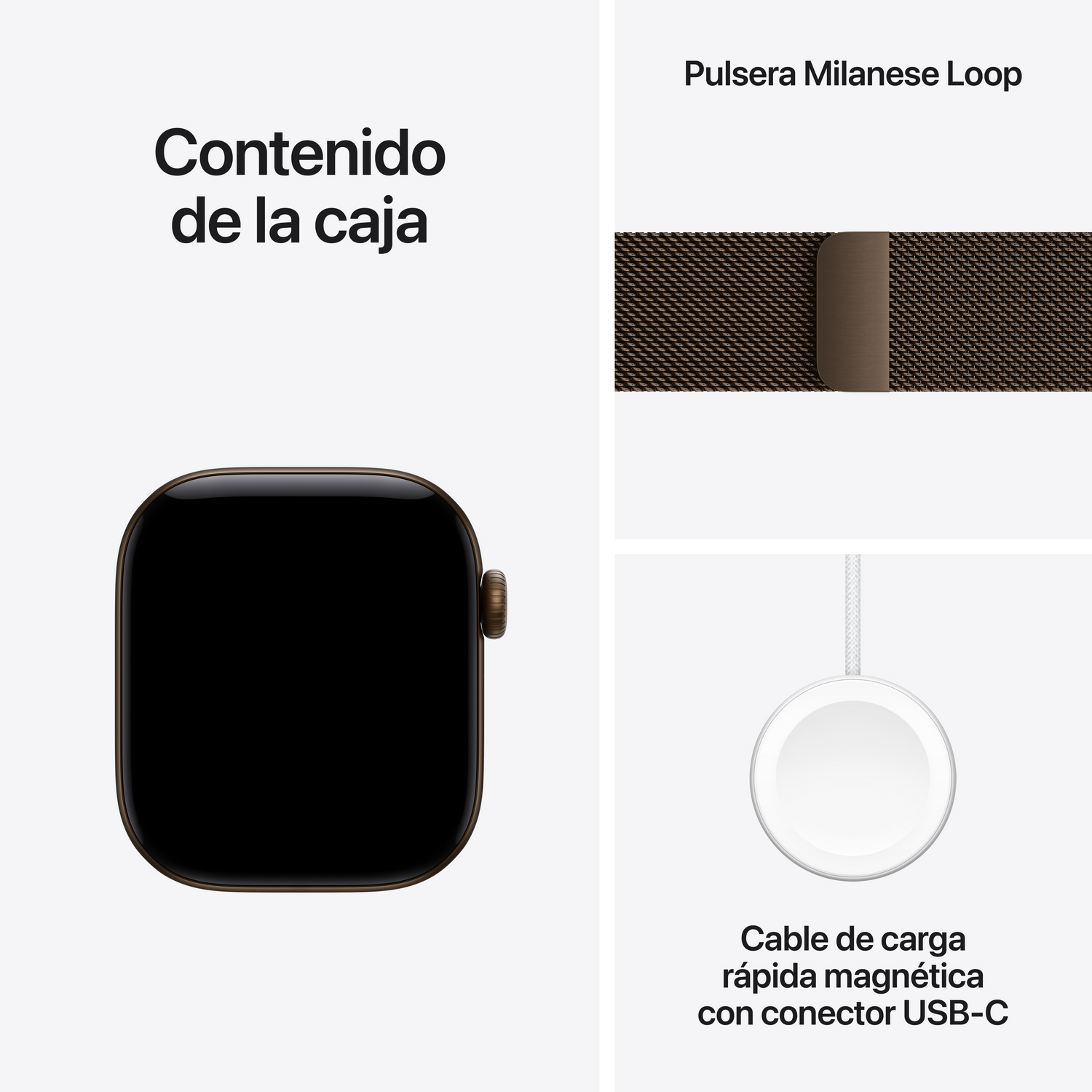 Contenido de la caja: un smartwatch, una correa Milanese Loop marrón y un cable de carga magnética USB-C.