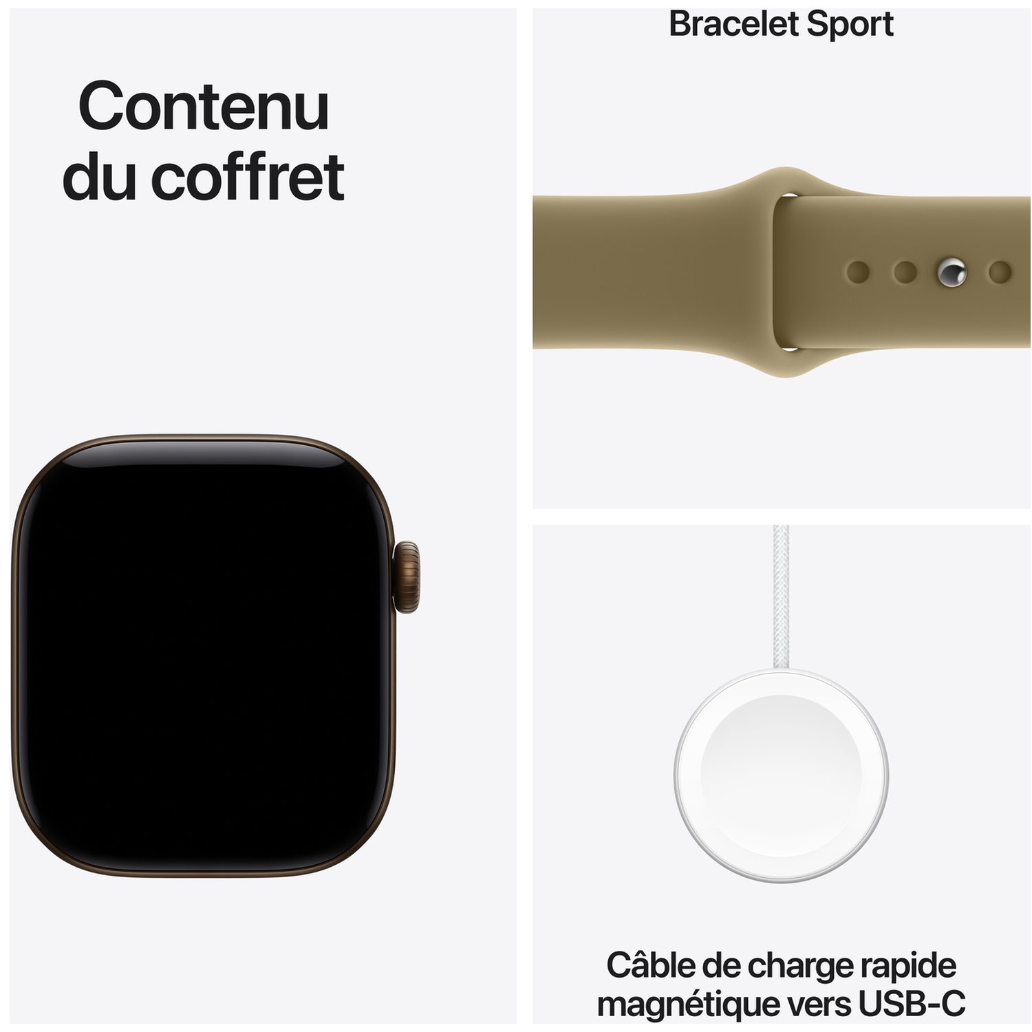 Contenu du coffret Apple Watch avec montre, bracelet sport et câble de charge rapide magnétique USB-C.