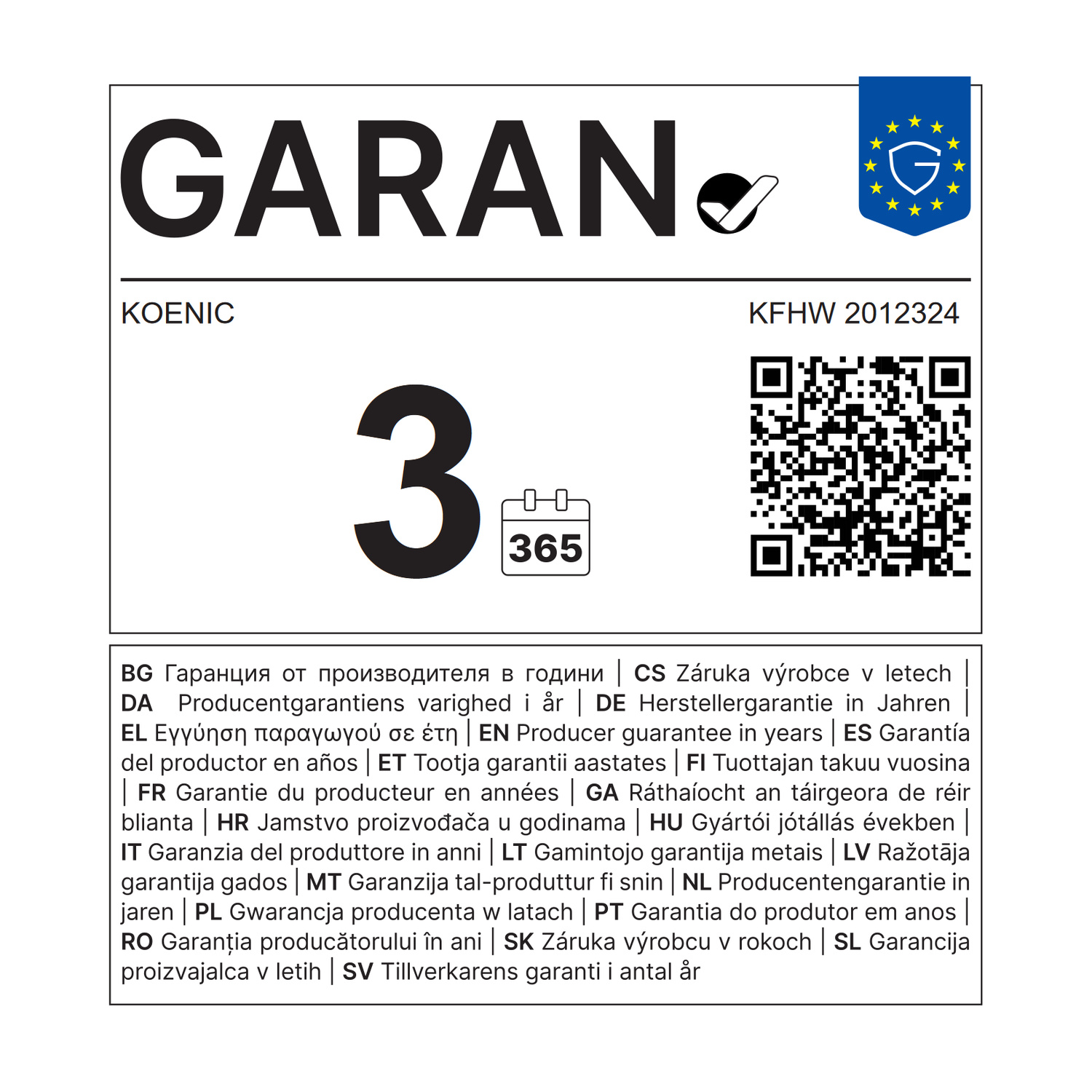 Etichetta con grande testo GARAN, numero 3, codice QR e dettagli di garanzia in varie lingue.