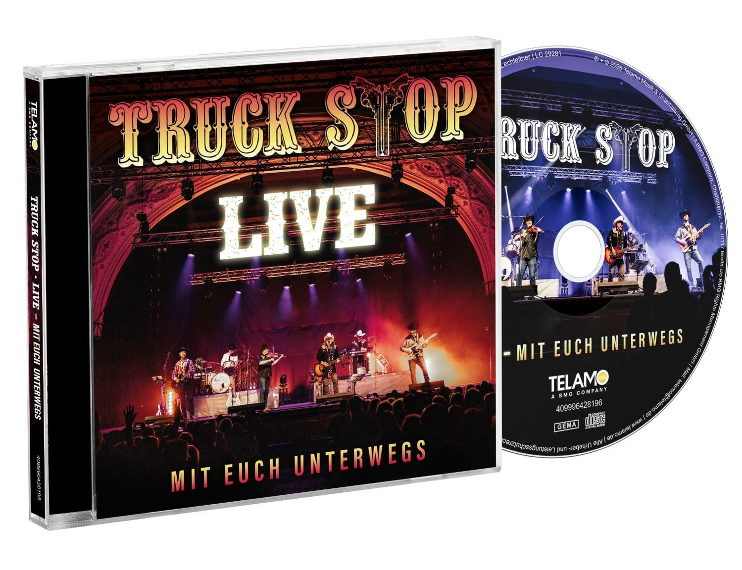 CD-Hülle und CD von Truck Stop Live mit der Aufschrift Mit euch unterwegs vor rotem Bühnenhintergrund.