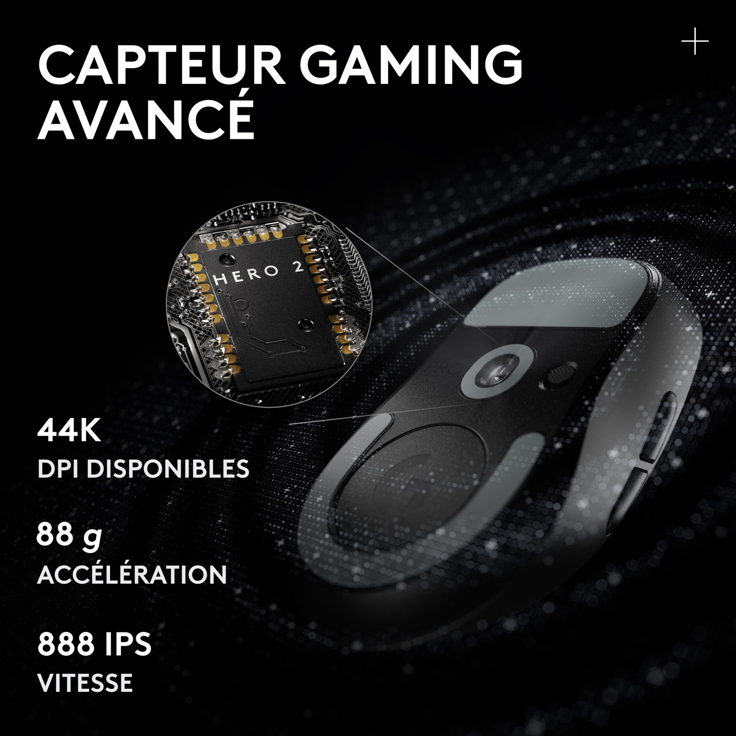 Souris de jeu avec capteur Hero 2, 44k DPI, 88g d'accélération et 888 IPS de vitesse sur fond sombre.