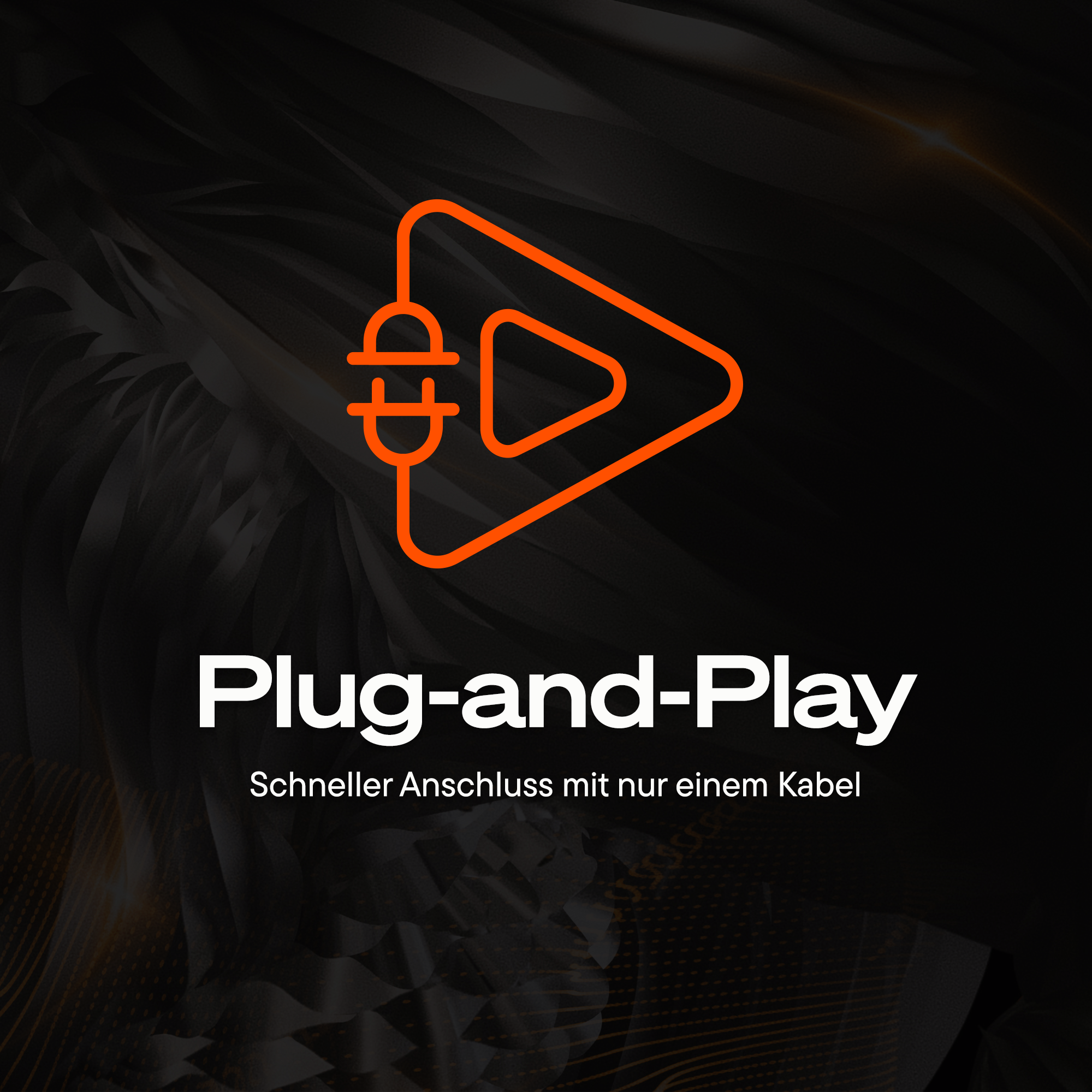 Orangefarbenes Plug-and-Play-Symbol mit Stecker und Play-Zeichen vor schwarzem Hintergrund.