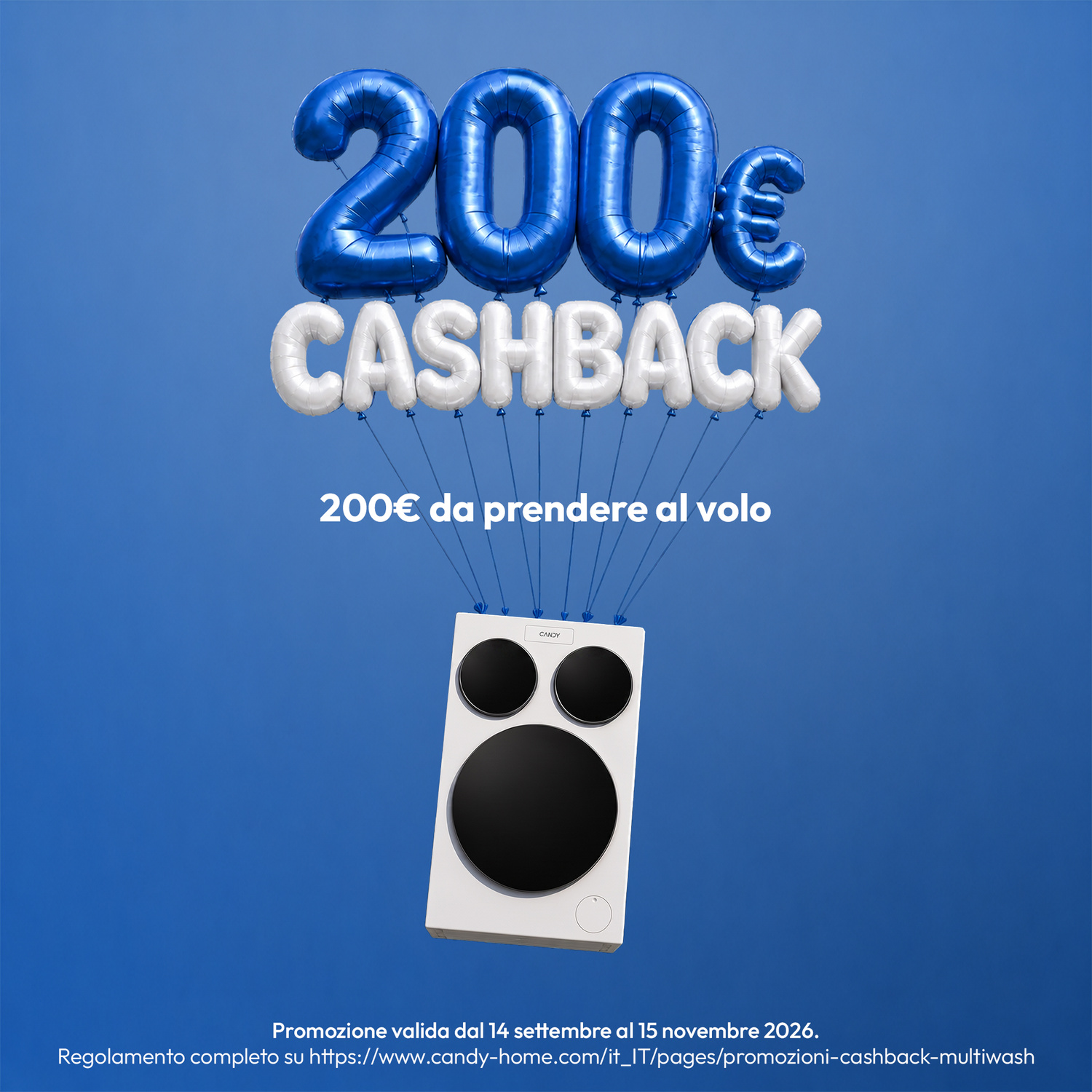 Palloncini blu con 200€ Cashback sollevano una lavatrice bianca su sfondo blu.