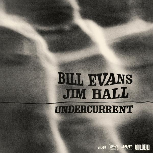Albumcover von Bill Evans und Jim Hall mit dem Titel Undercurrent, in Schwarzweiß.