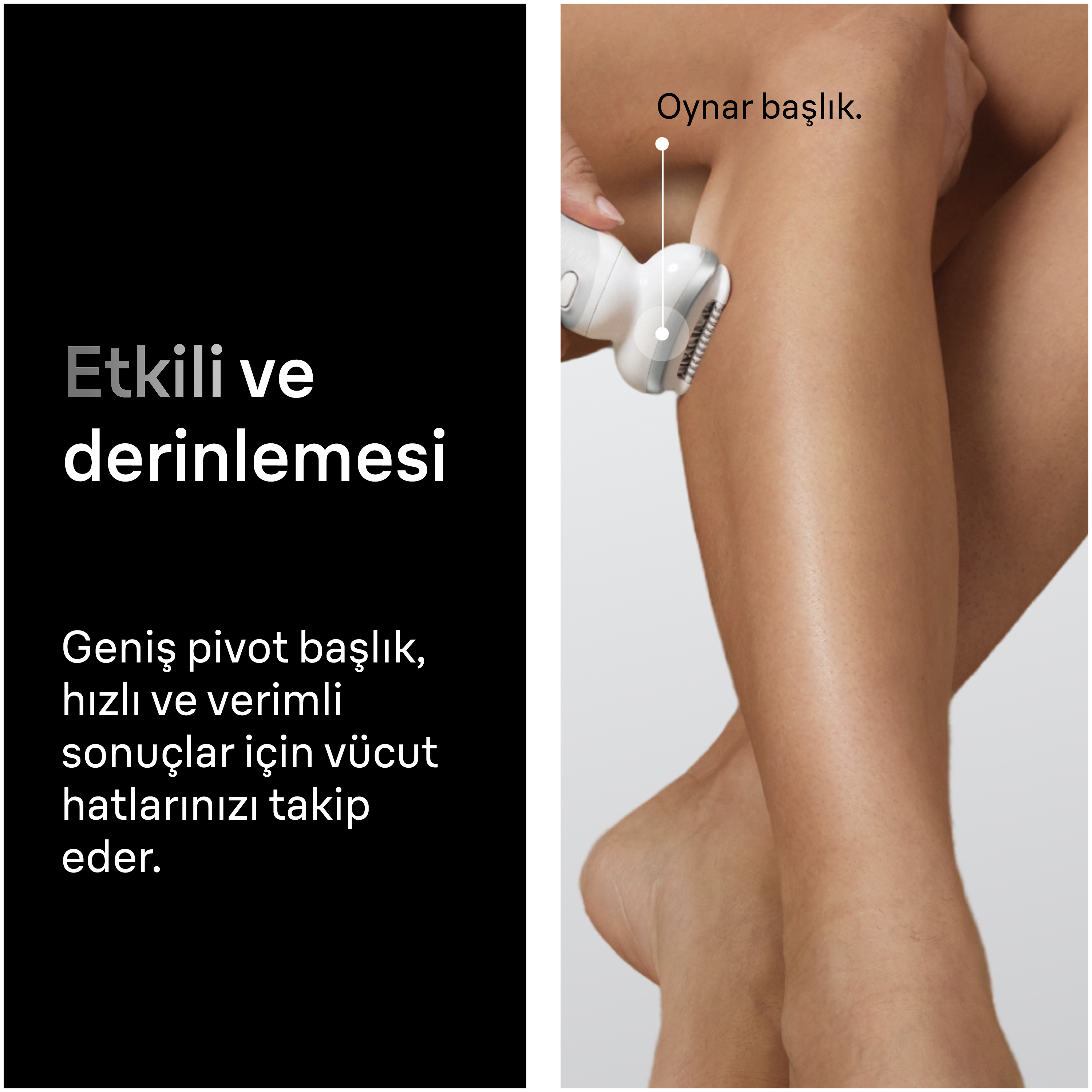 Bir kadın beyaz epilatörle bacağını tıraş ediyor, soldaki siyah panelde Türkçe metin yer alıyor.