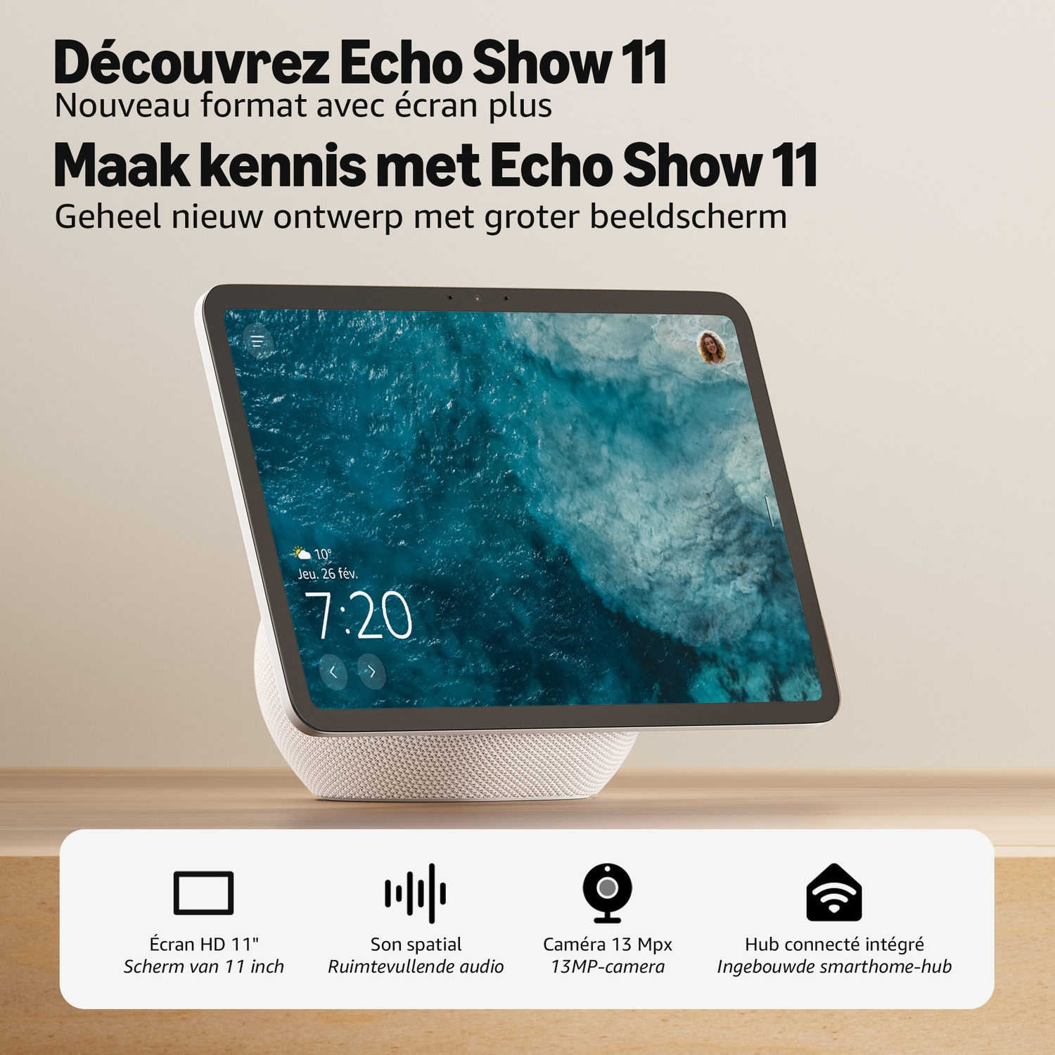 Echo Show 11 avec grand écran, base en tissu blanc et icônes pour des fonctions comme l'écran et la caméra.
