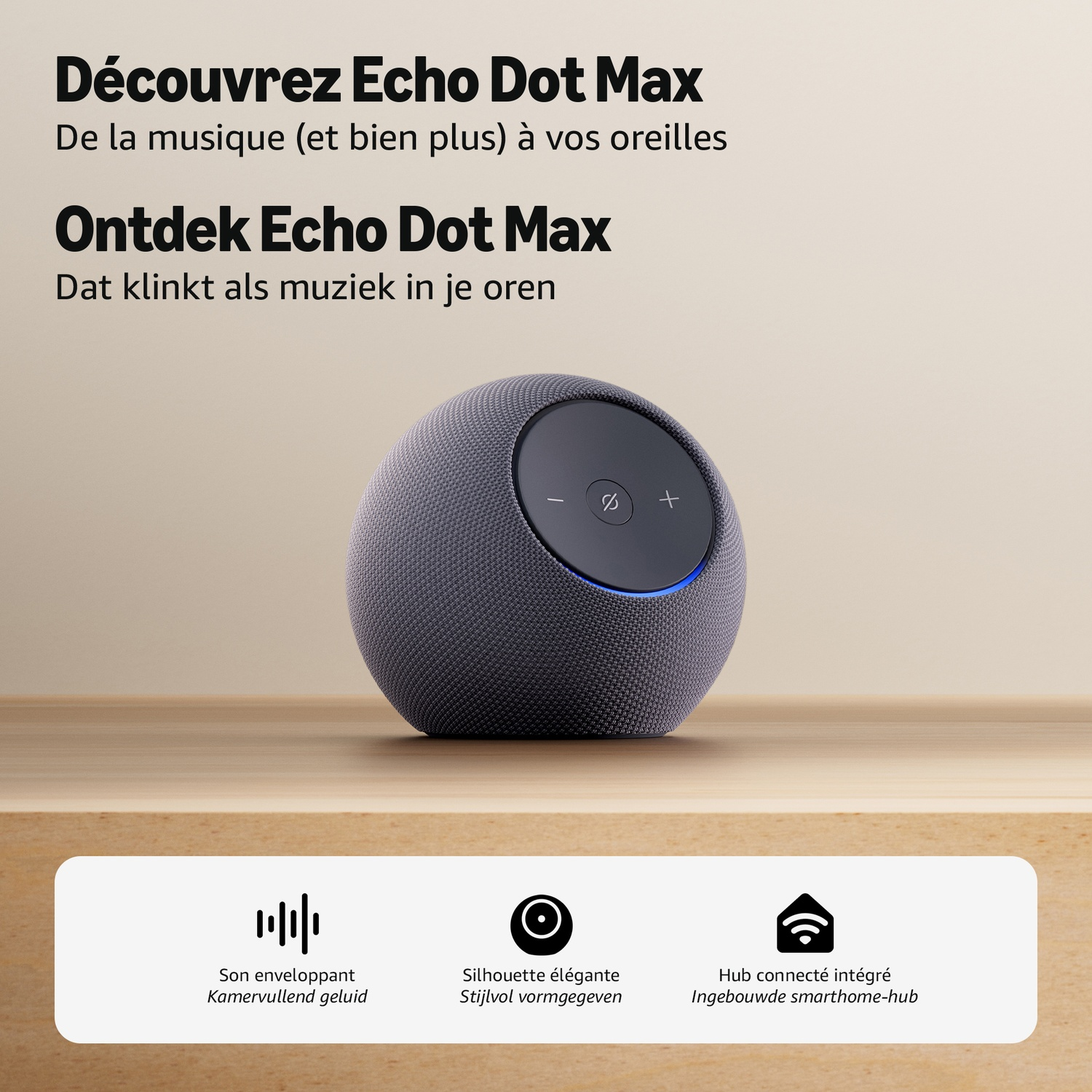 Enceinte intelligente Echo Dot Max sphérique grise sur une table en bois avec du texte et des icônes.