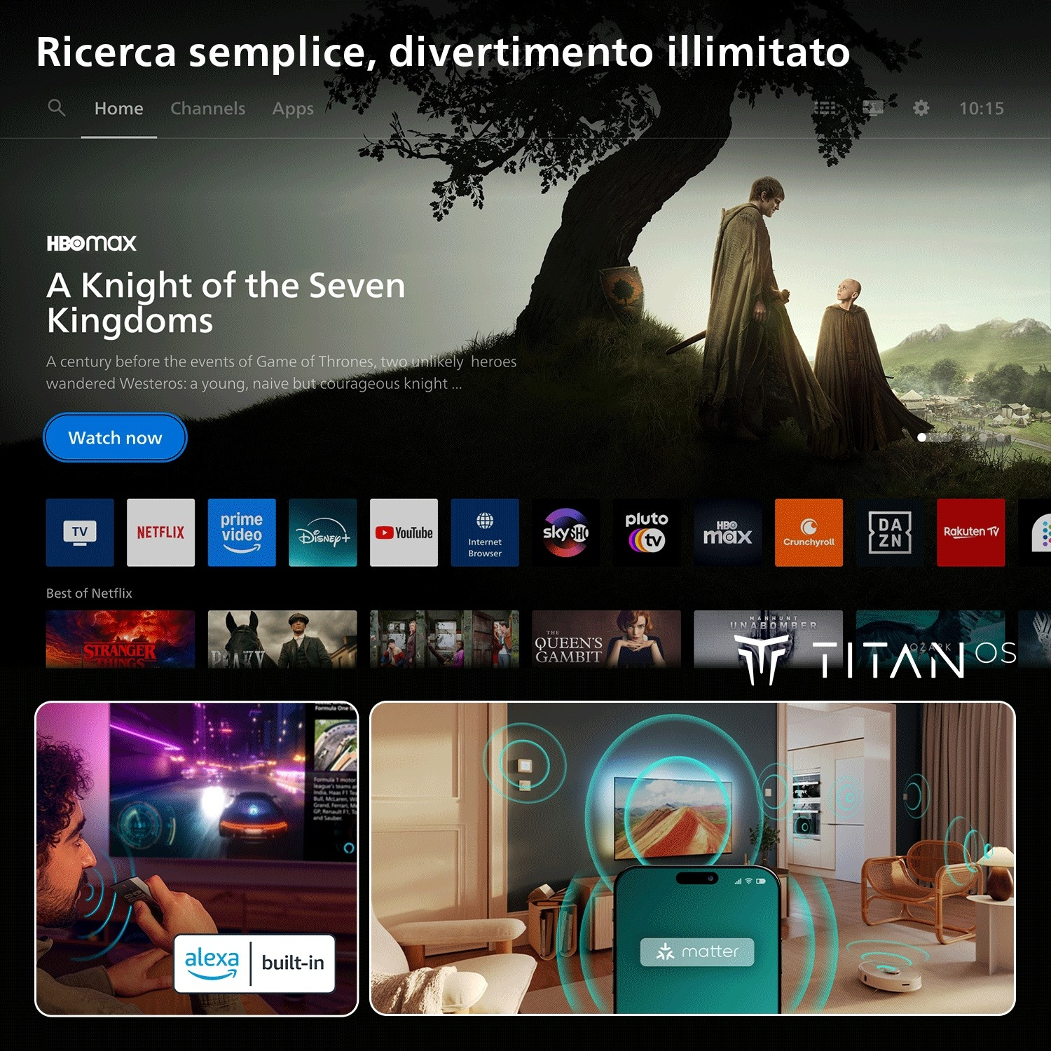 Schermata iniziale della TV con menu, app di streaming come HBO Max e scene di A Knight of the Seven Kingdoms.