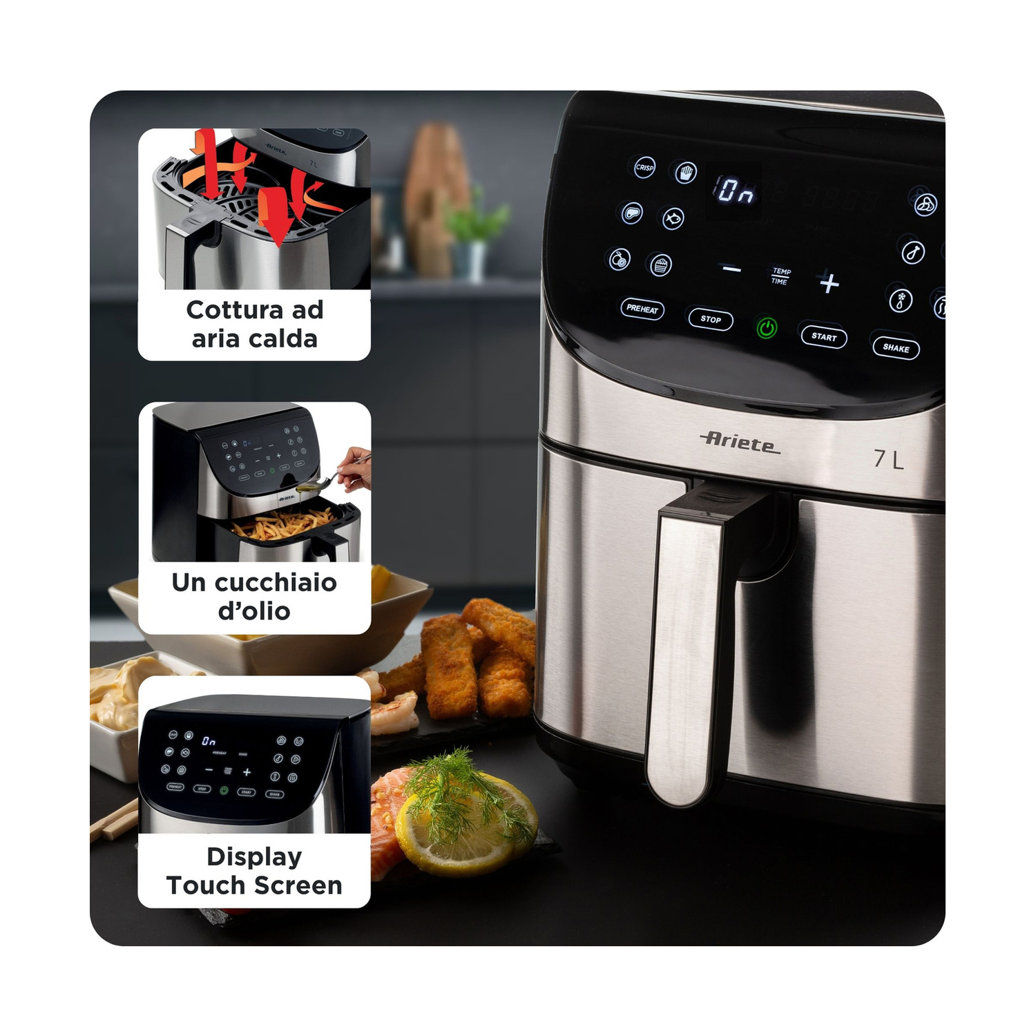 Friggitrice ad aria Ariete 7L con touch screen e tre foto inset che mostrano flusso d'aria, olio e pannello di controllo.