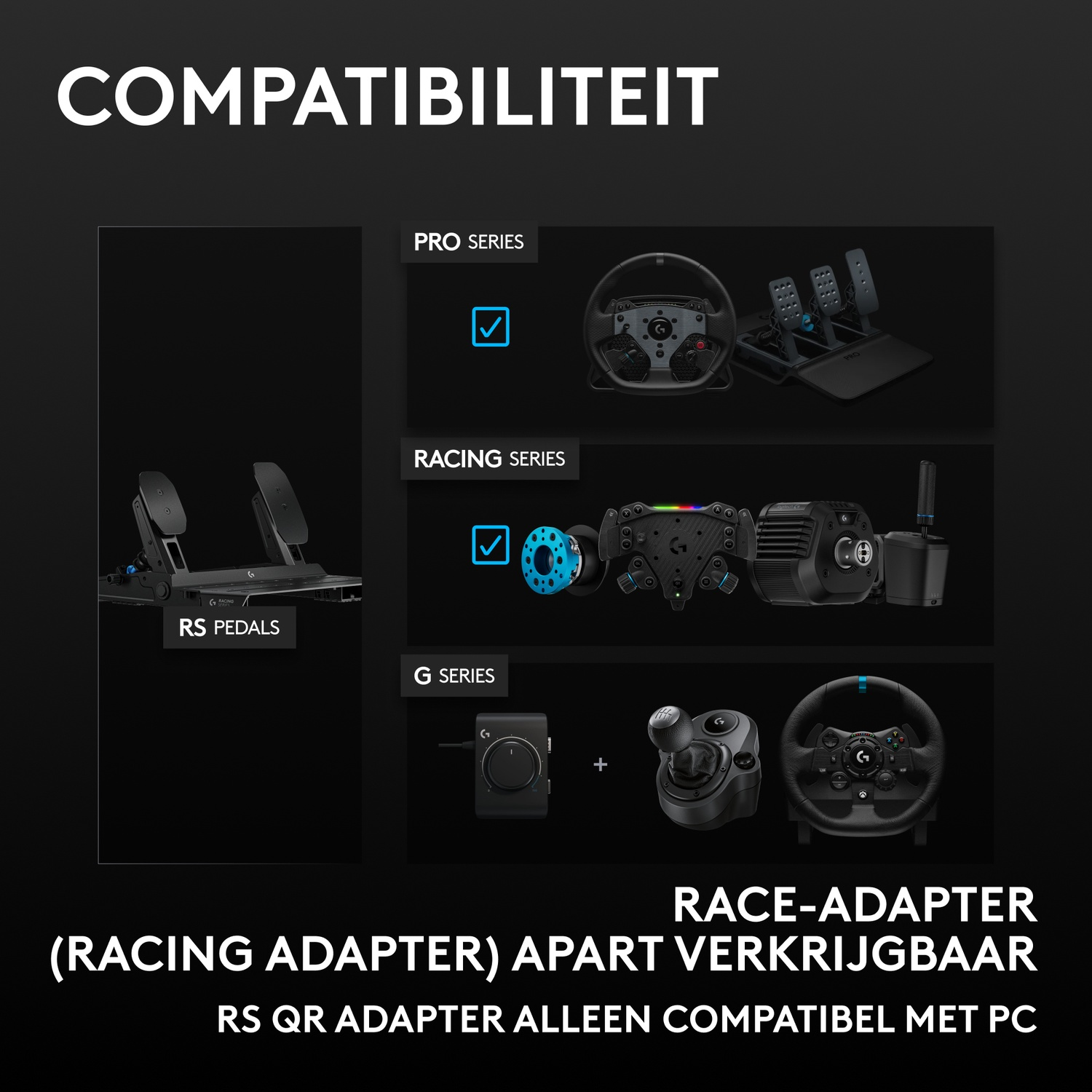 Compatibiliteitsoverzicht voor Logitech race-uitrusting van Pro, Racing en G-serie met RS-pedalen.