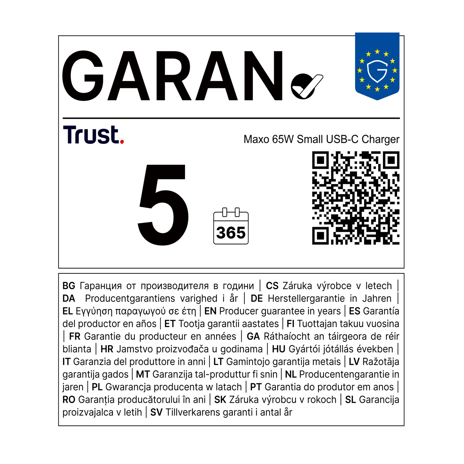 Etichetta di garanzia di 5 anni per caricatore Trust Maxo 65W con codice QR e testo multilingue.