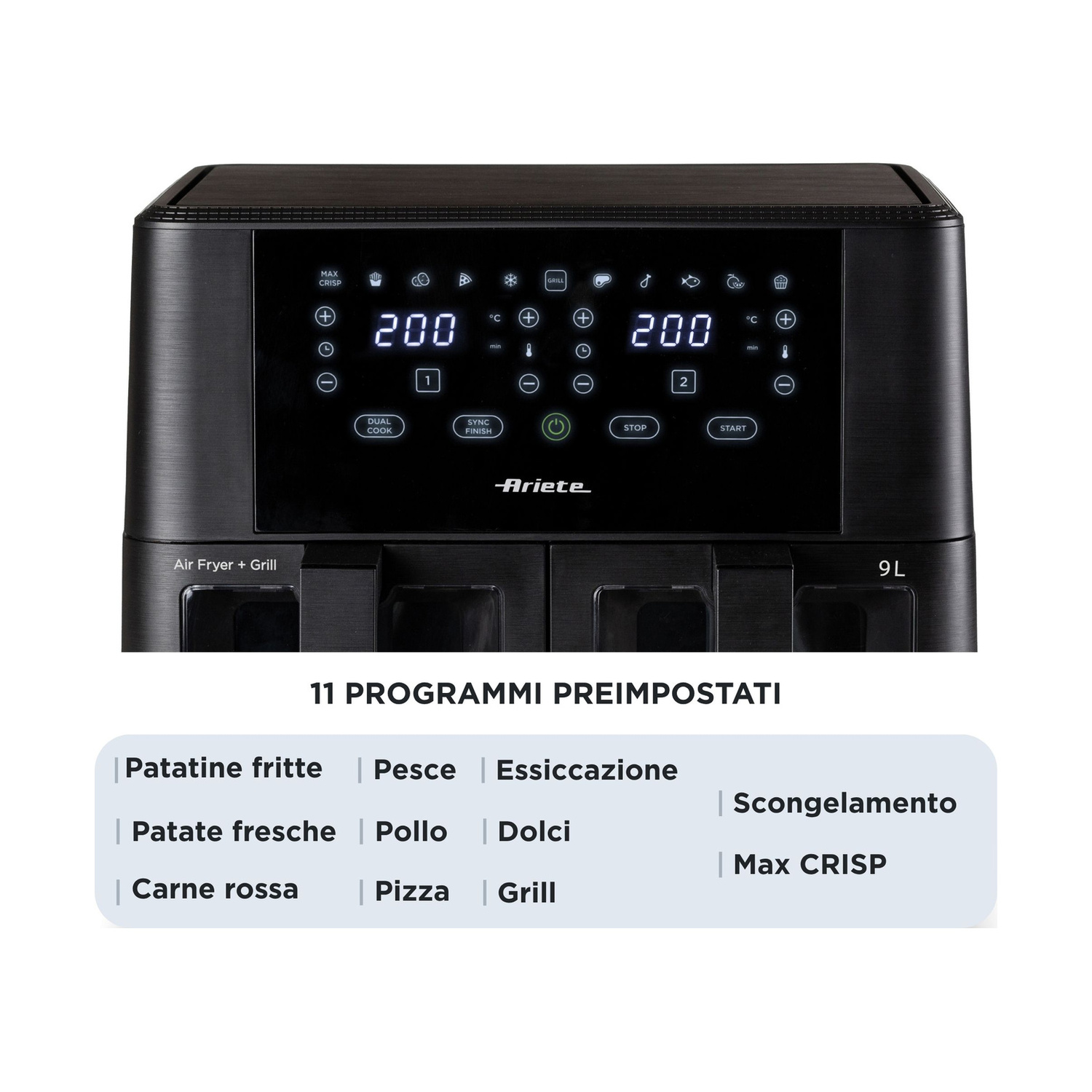 Friggitrice ad aria Ariete nera con display touch digitale che mostra 200 gradi e 11 programmi preimpostati sotto.