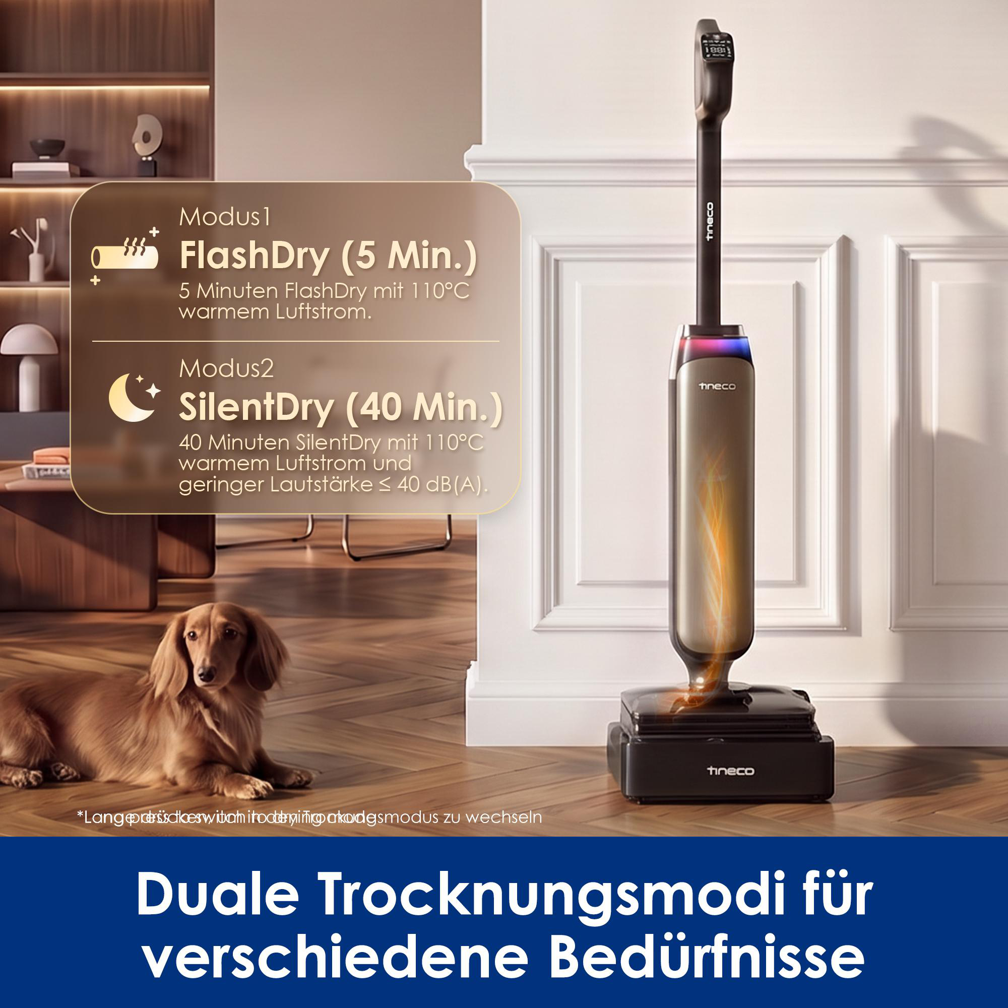Ein Tineco-Staubsauger auf Holzboden, daneben ein Dackel. Infografik zeigt zwei Trocknungsmodi an.