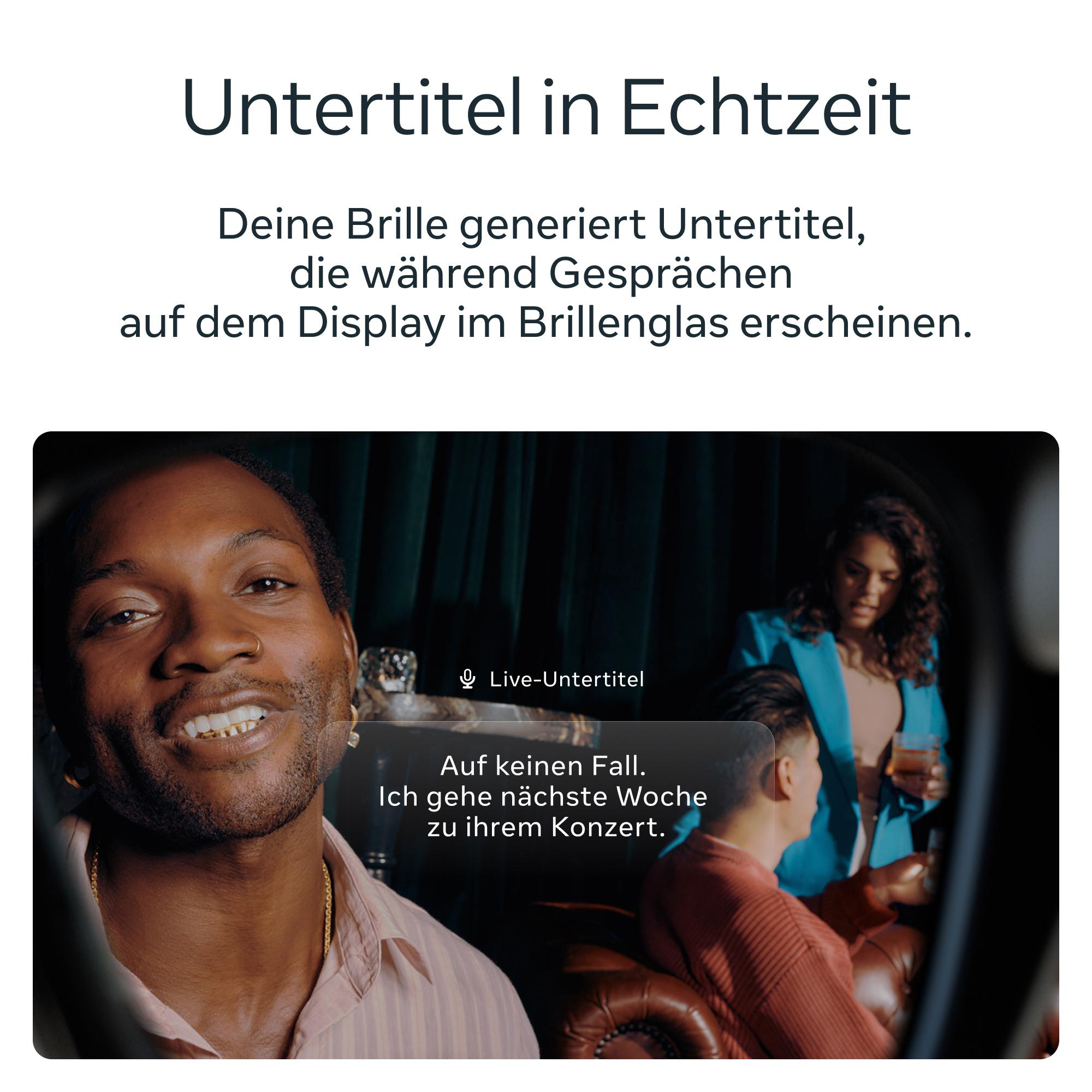 Echtzeit-Untertitel auf einer Brille zeigen ein Live-Gespräch in einem Raum an.