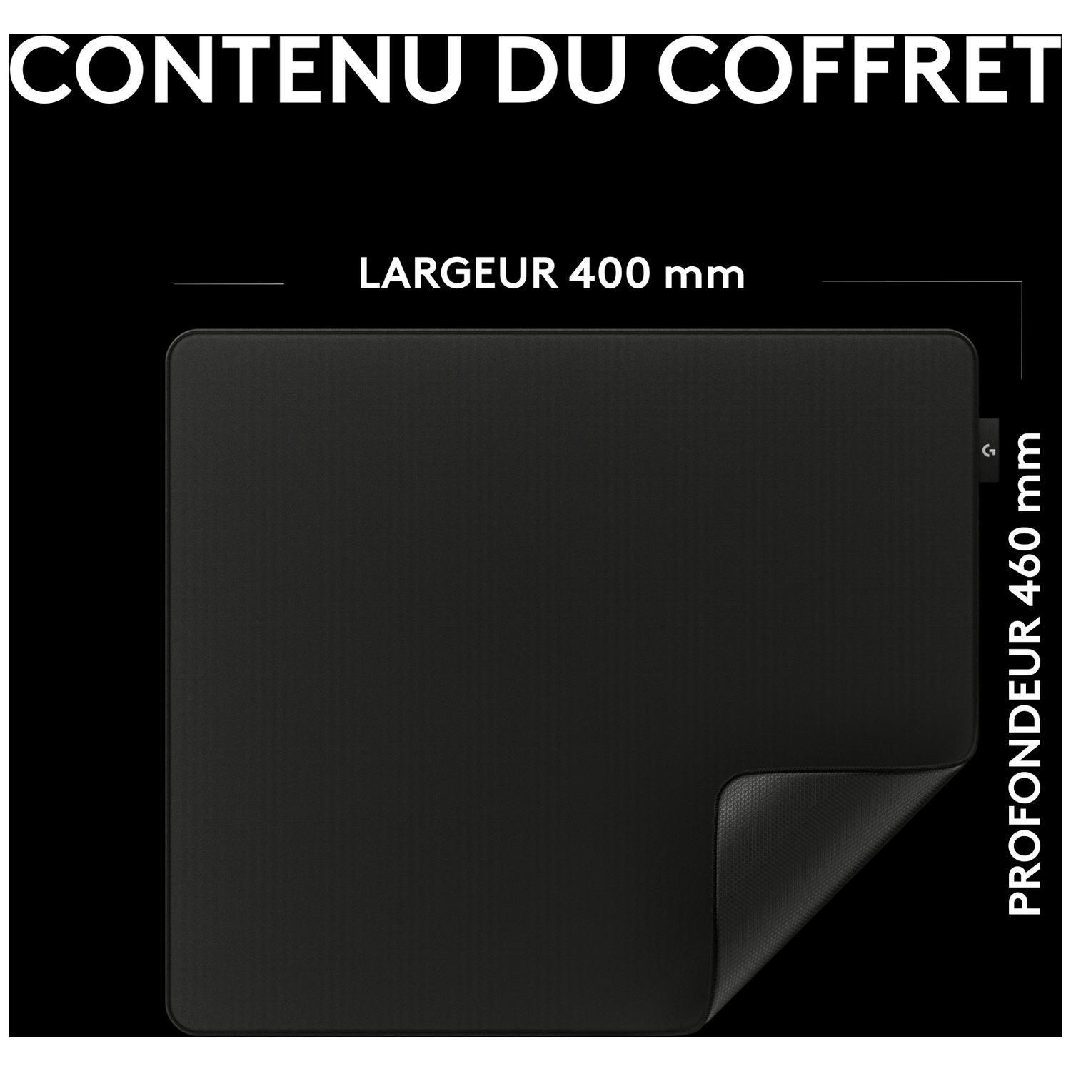 Tapis de souris noir avec dimensions : 400 mm de largeur et 460 mm de profondeur.