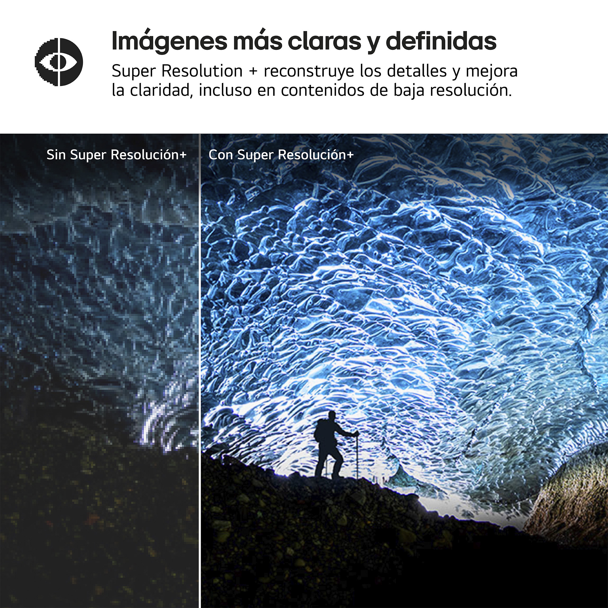 Comparación de dos imágenes: izquierda borrosa, derecha clara y detallada con excursionista usando Super Resolution+.