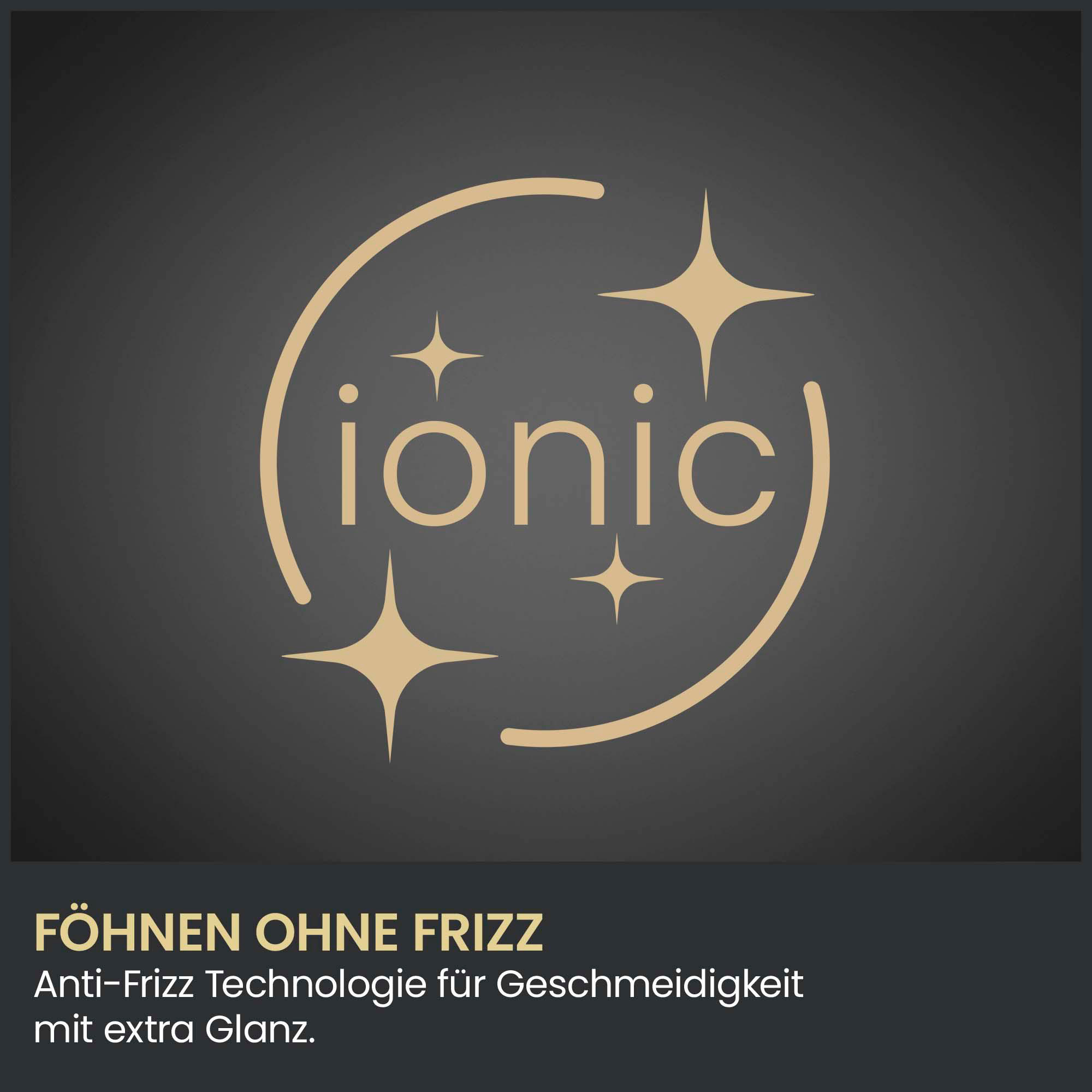 Goldenes Ionic-Logo mit Sternen und Text zum Föhnen ohne Frizz auf dunkelgrauem Hintergrund.