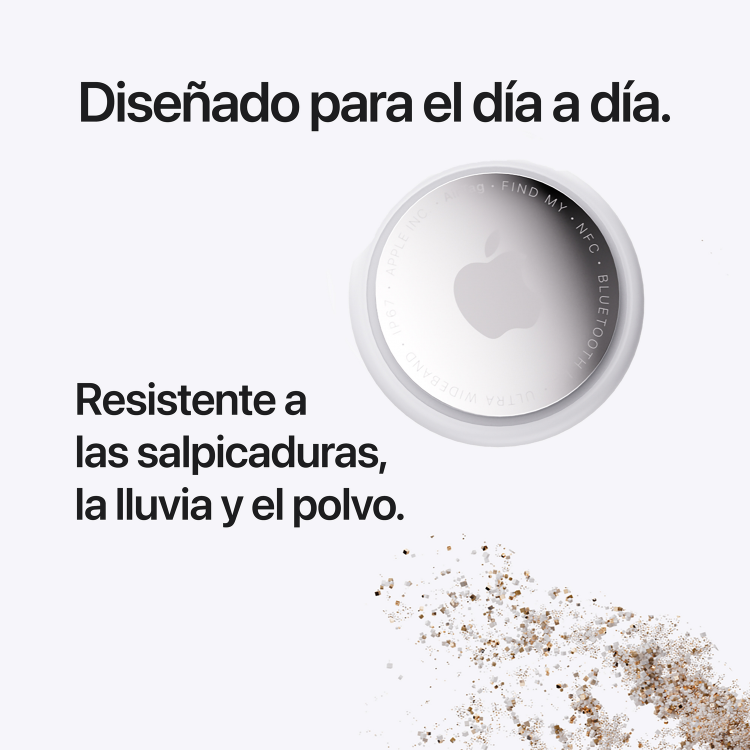 Un Apple AirTag sobre partículas de polvo, con texto en español sobre diseño y resistencia.