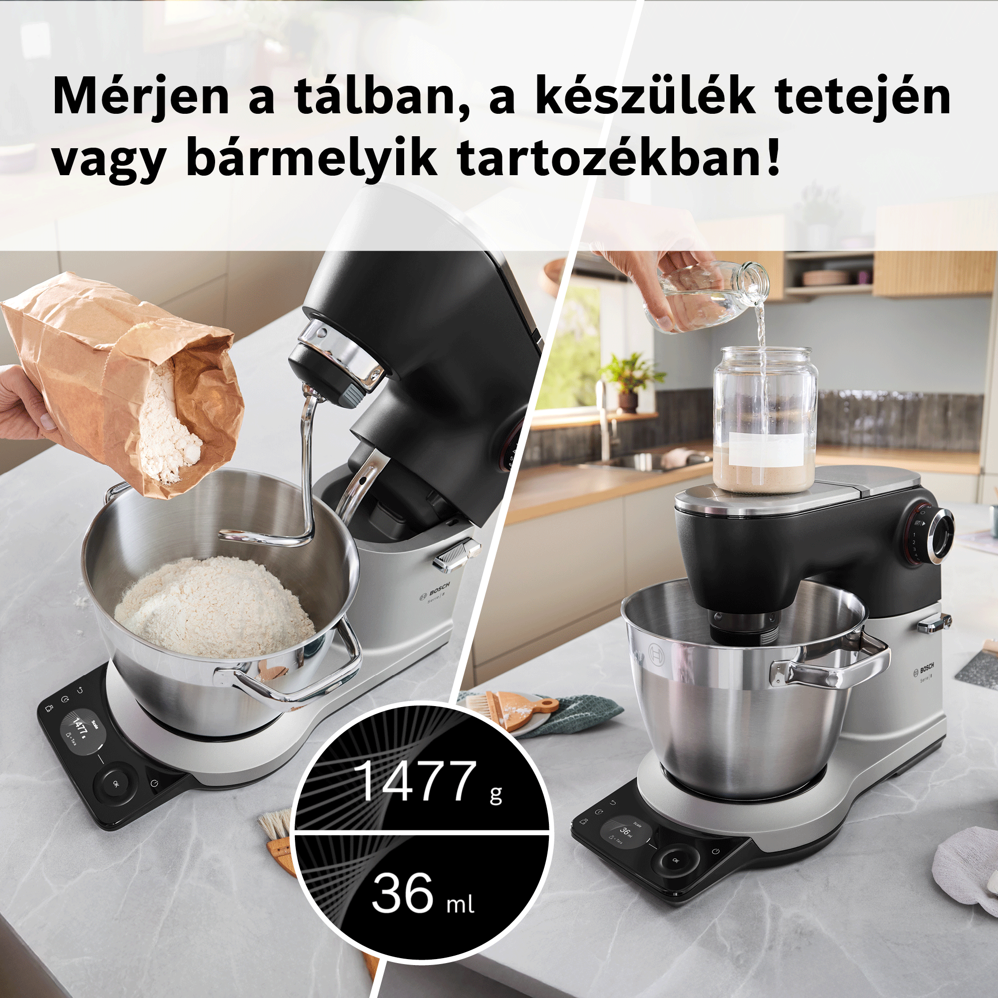 Beépített mérleggel rendelkező Bosch konyhai gép lisztet mér a tálban és folyadékot a tetején.