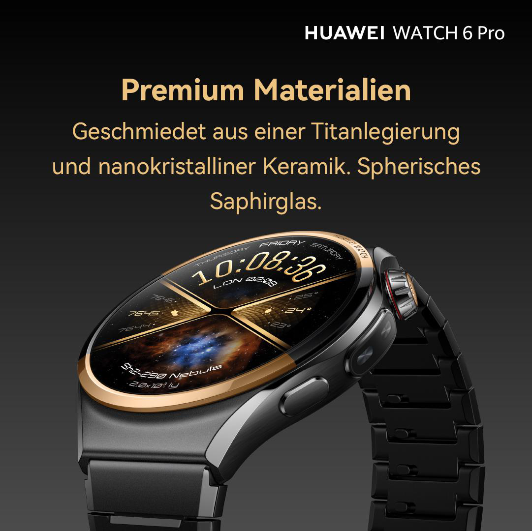 Huawei Watch 6 Pro mit Titanlegierung, Keramik und Saphirglas auf schwarzem Hintergrund mit deutscher Schrift.