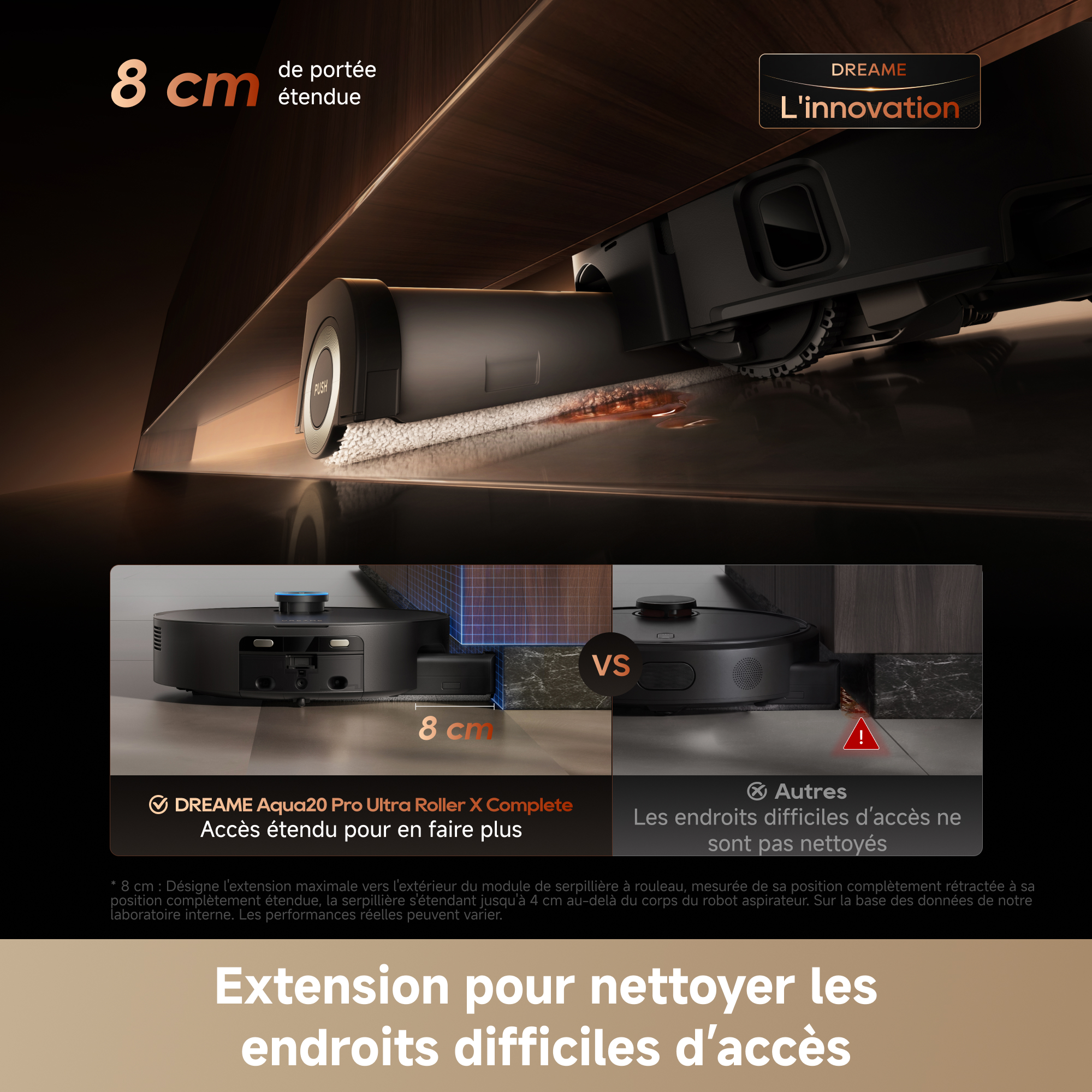 Robot aspirateur avec serpillère extensible nettoie les coins et bords difficiles d'accès.